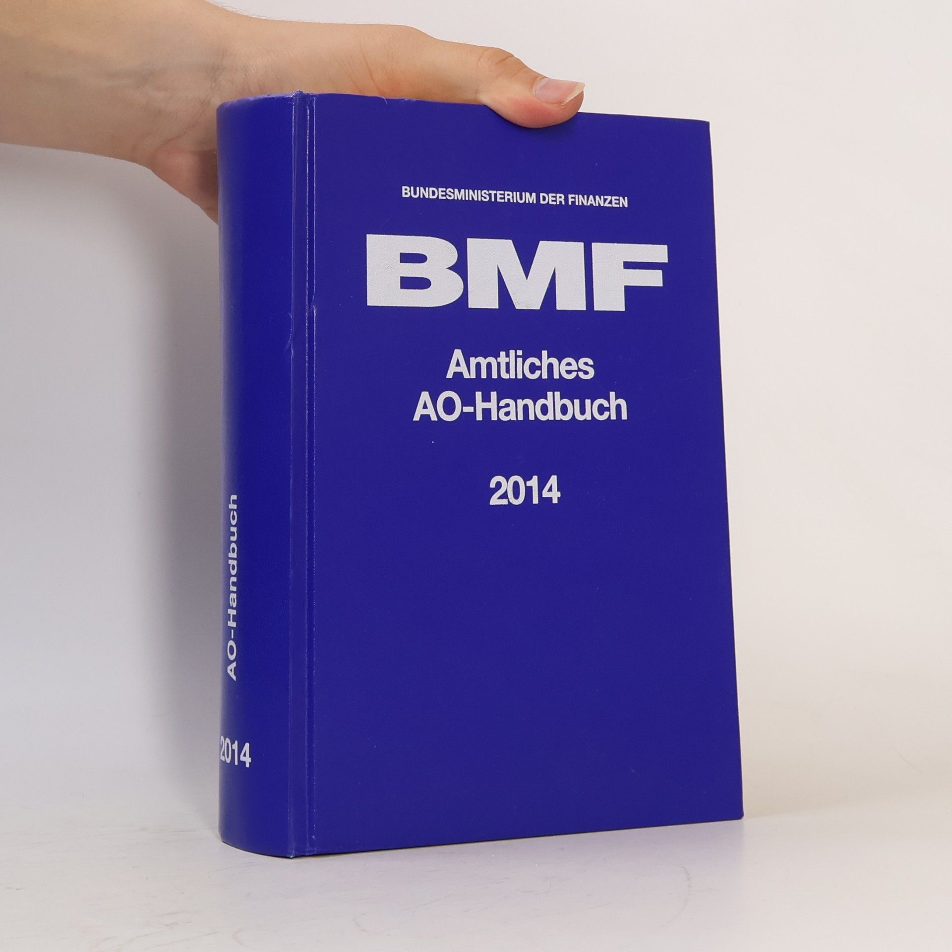 Bundesministerium der Finanzen Amtliches AO-Handbuch 2014