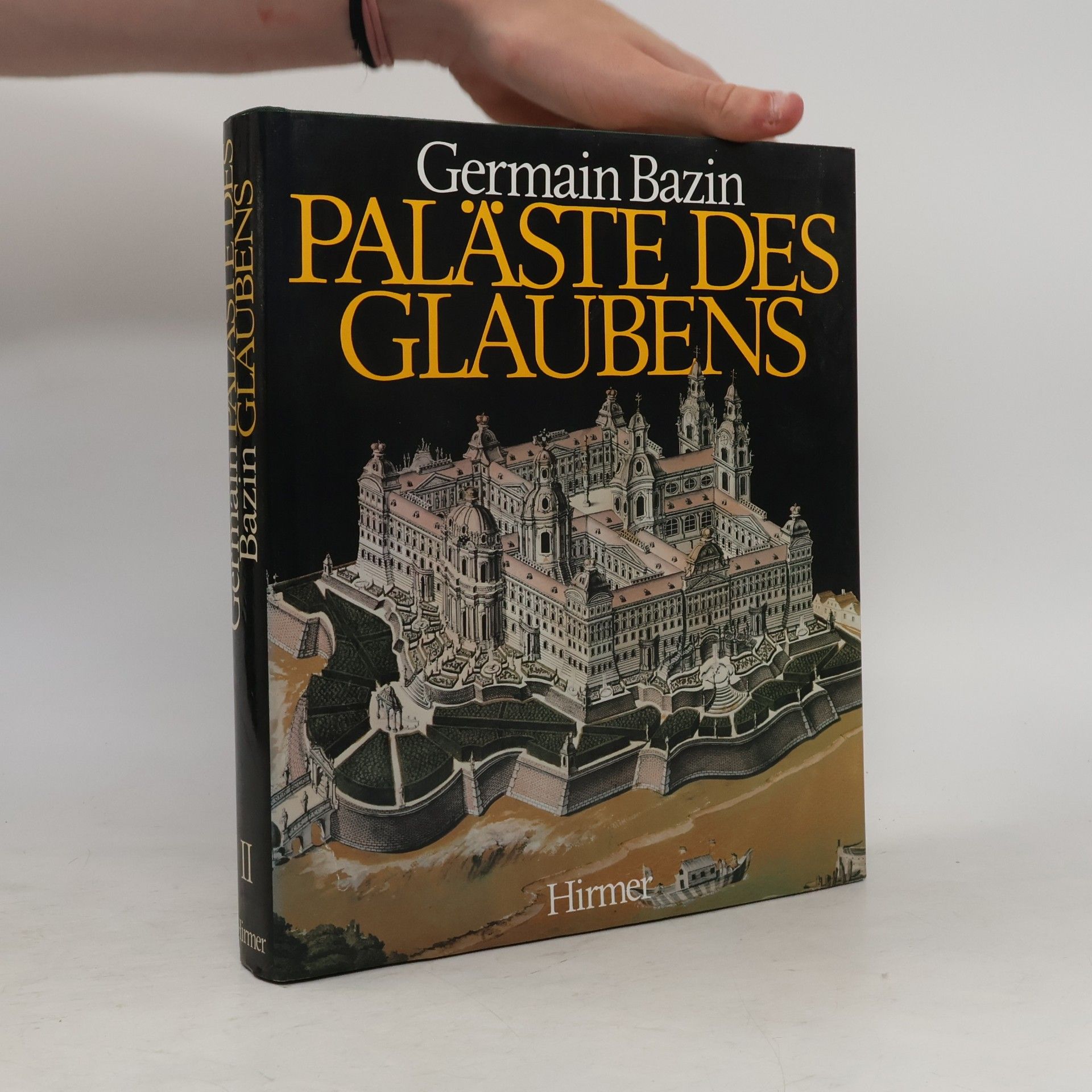 Germain Bazin Paläste des Glaubens I-II