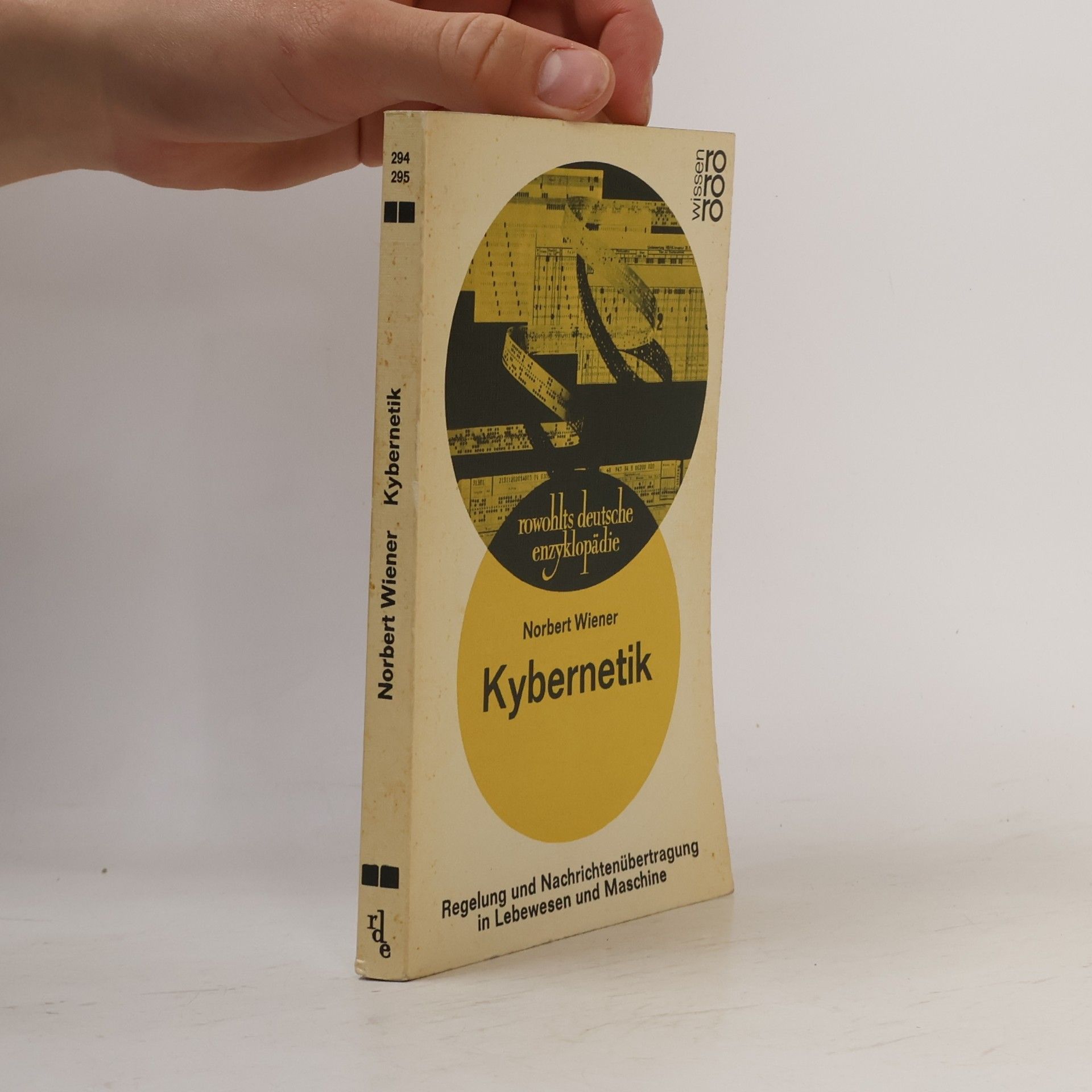 Norbert Wiener Kybernetik. Regelung und Nachrichenübertragung in Lebewesen und Maschine
