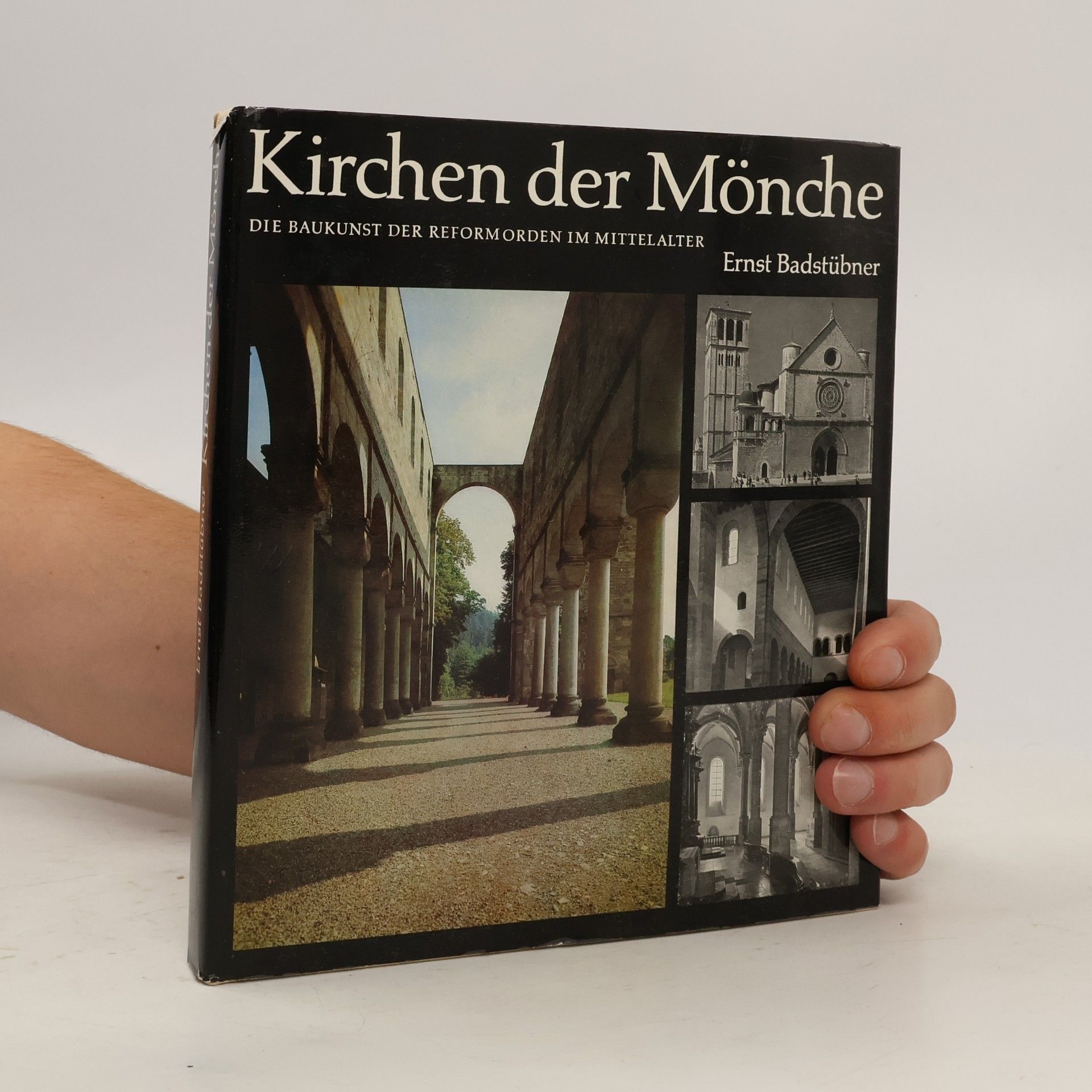 Ernst Badstübner Kirchen der Mönche