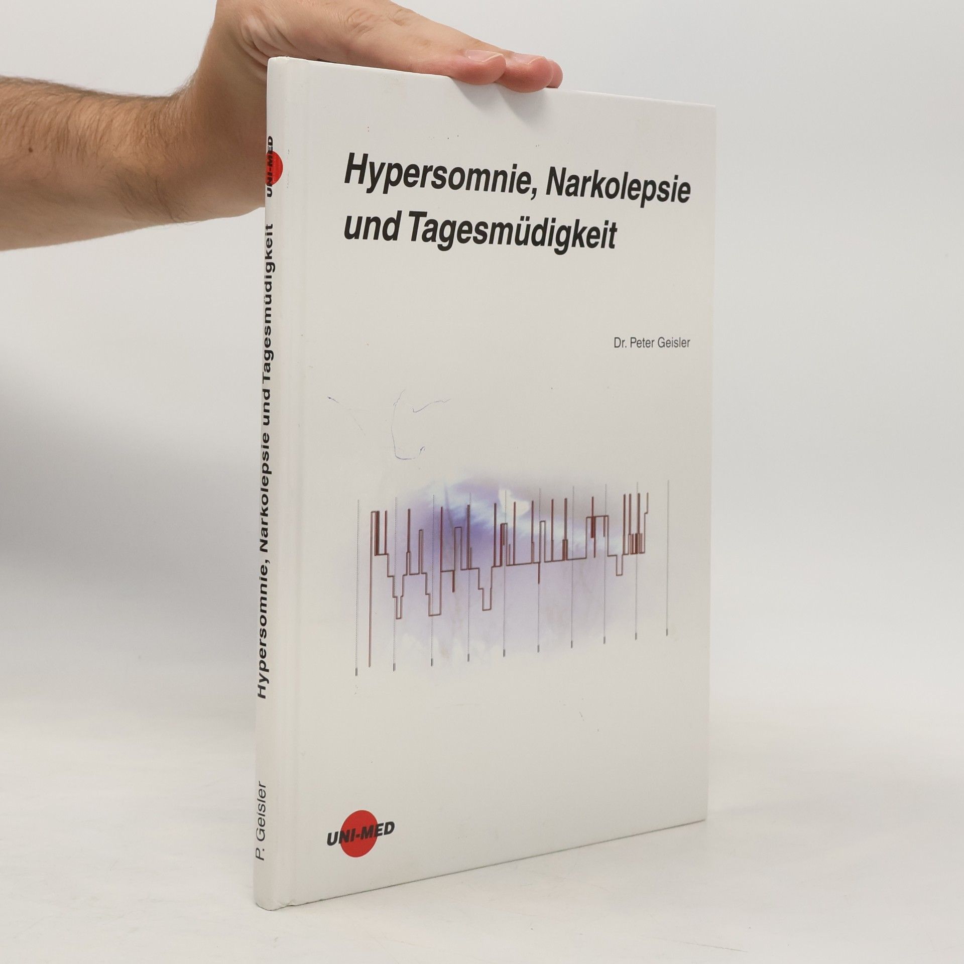 Dr. Peter Geisler Hypersomnie, Narkolepsie und Tagesmüdigkeit