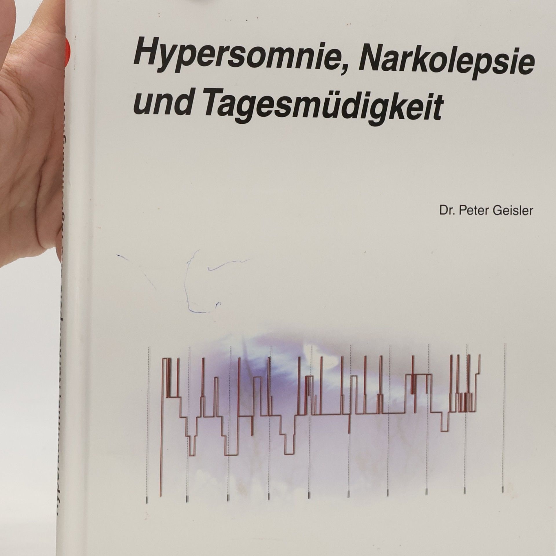 Dr. Peter Geisler Hypersomnie, Narkolepsie und Tagesmüdigkeit