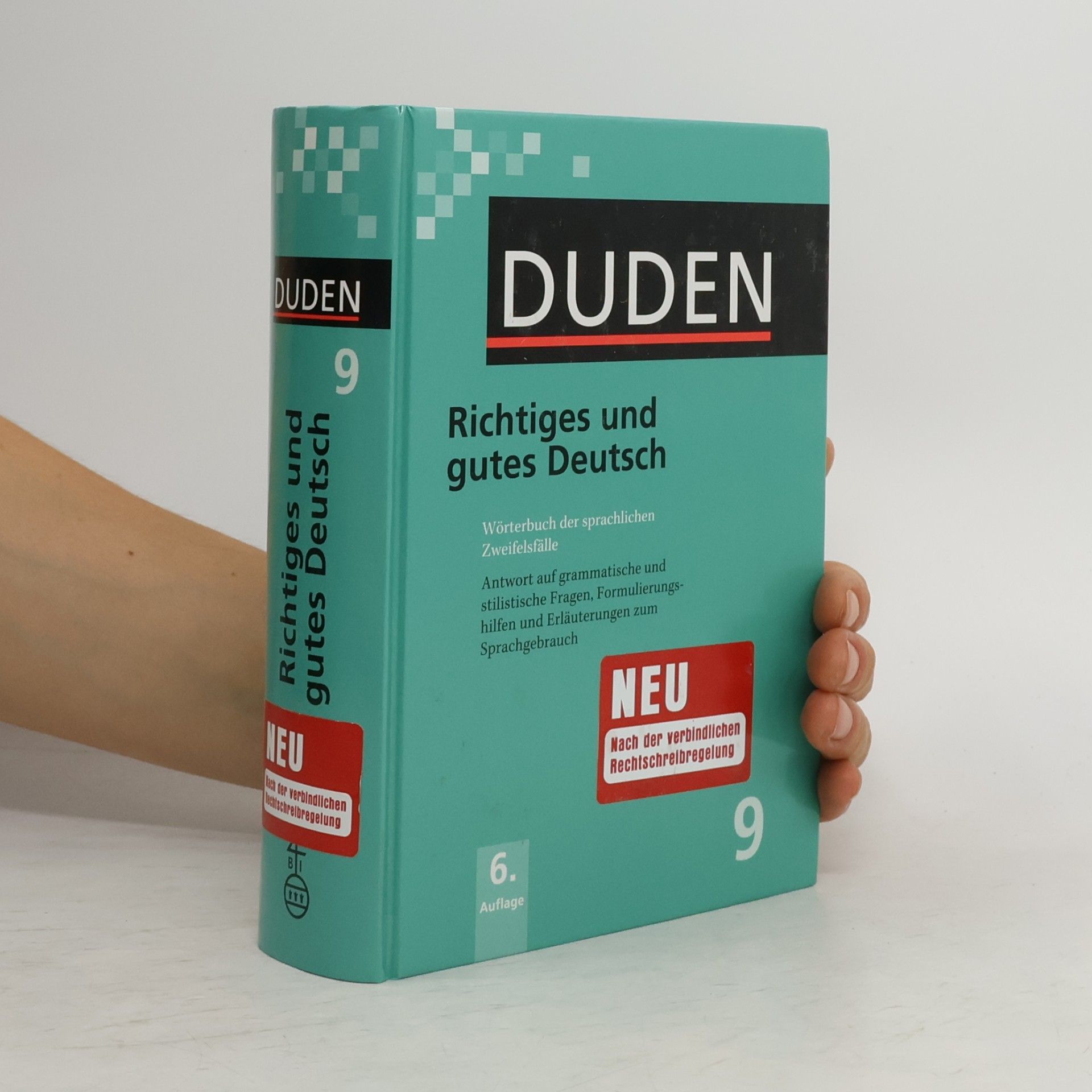 Peter Eisenberg Duden. Band 9. Richtiges und gutes Deutsch