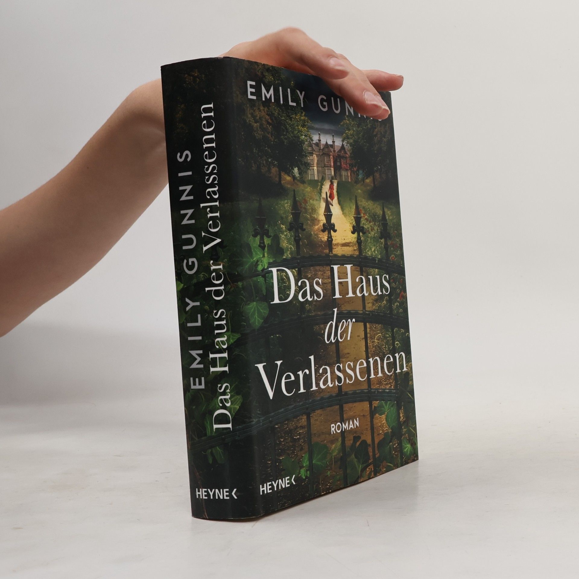 Emily Gunnis Das Haus der Verlassenen