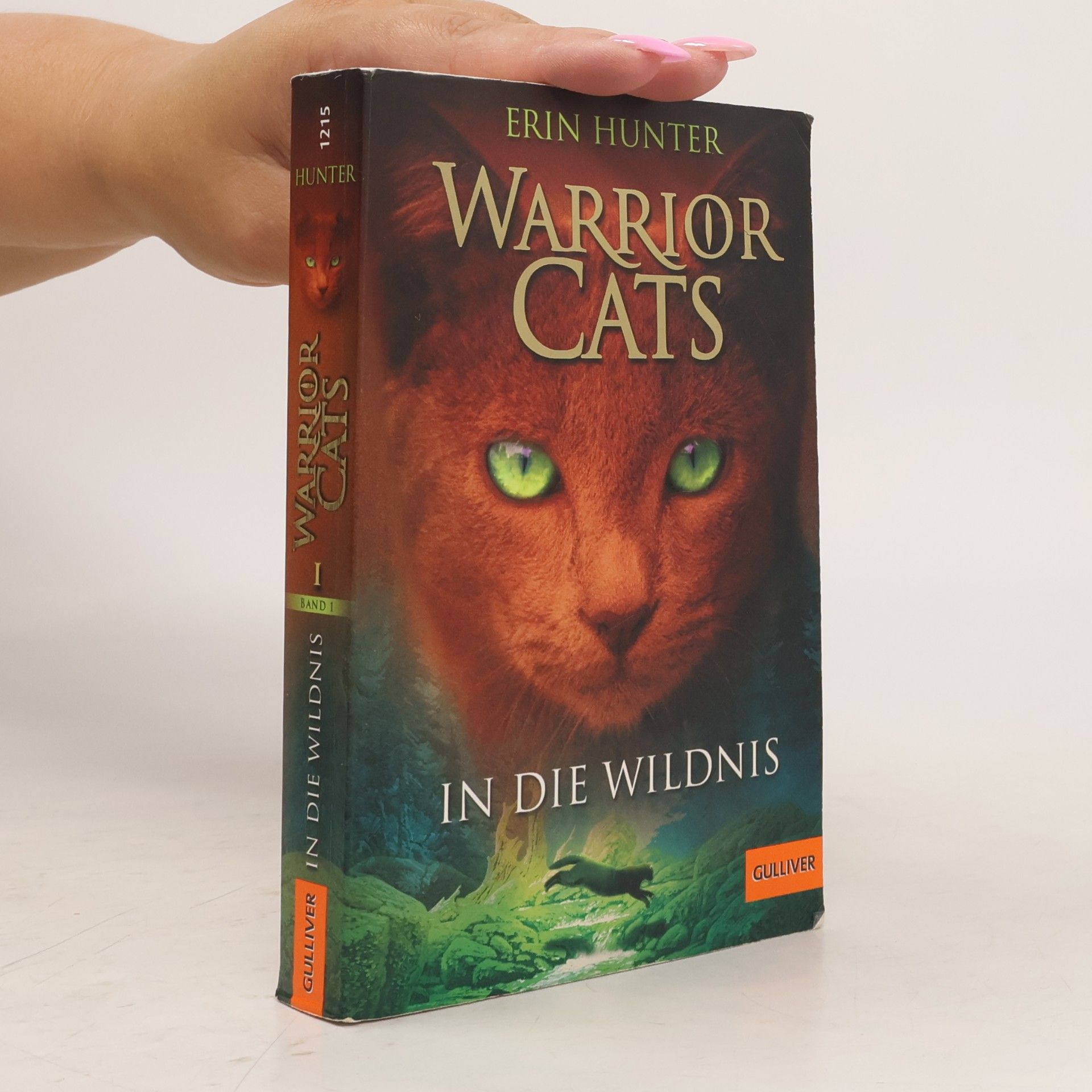 Erin Hunter Warrior Cats. In die Wildnis