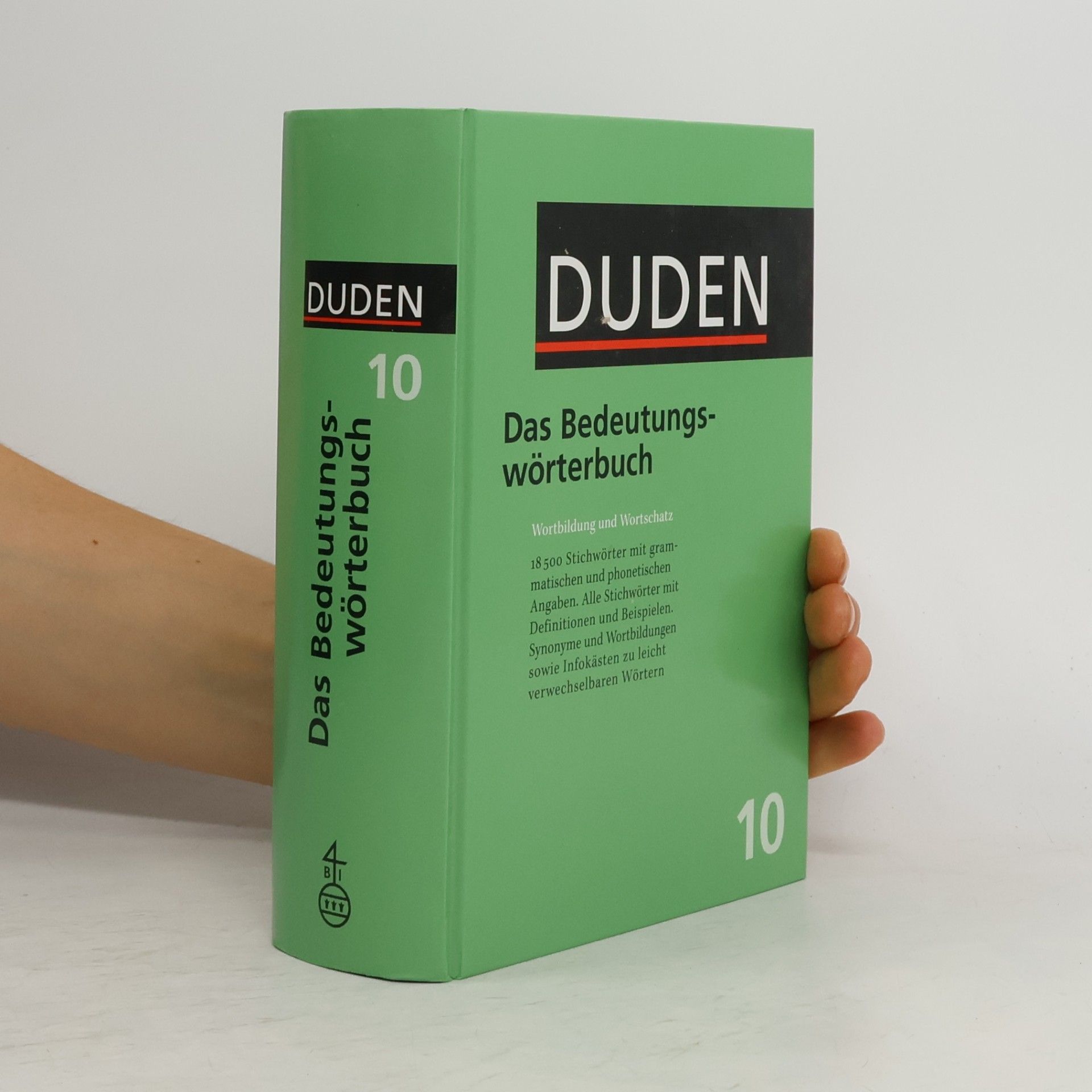 Kolektiv autorů Duden. Band 10, Das Bedeutungswörterbuch