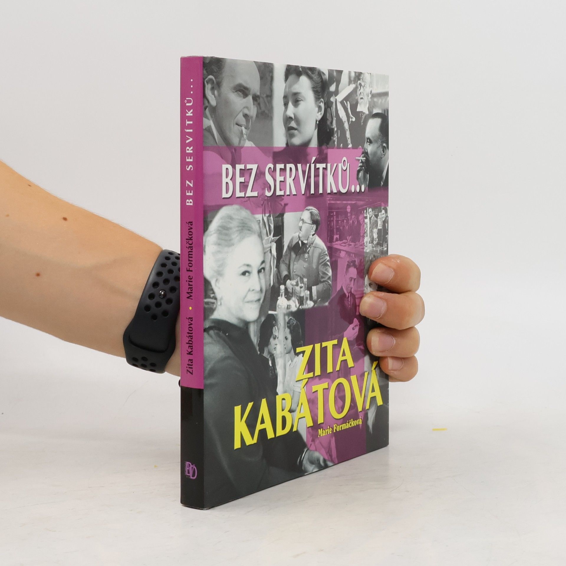 Zita Kabátová Bez servítků...