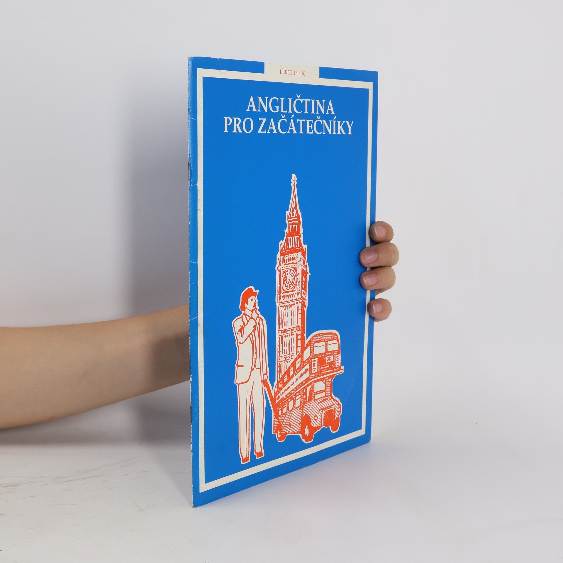 Autorenkollektiv Angličtina pro začátečníky
