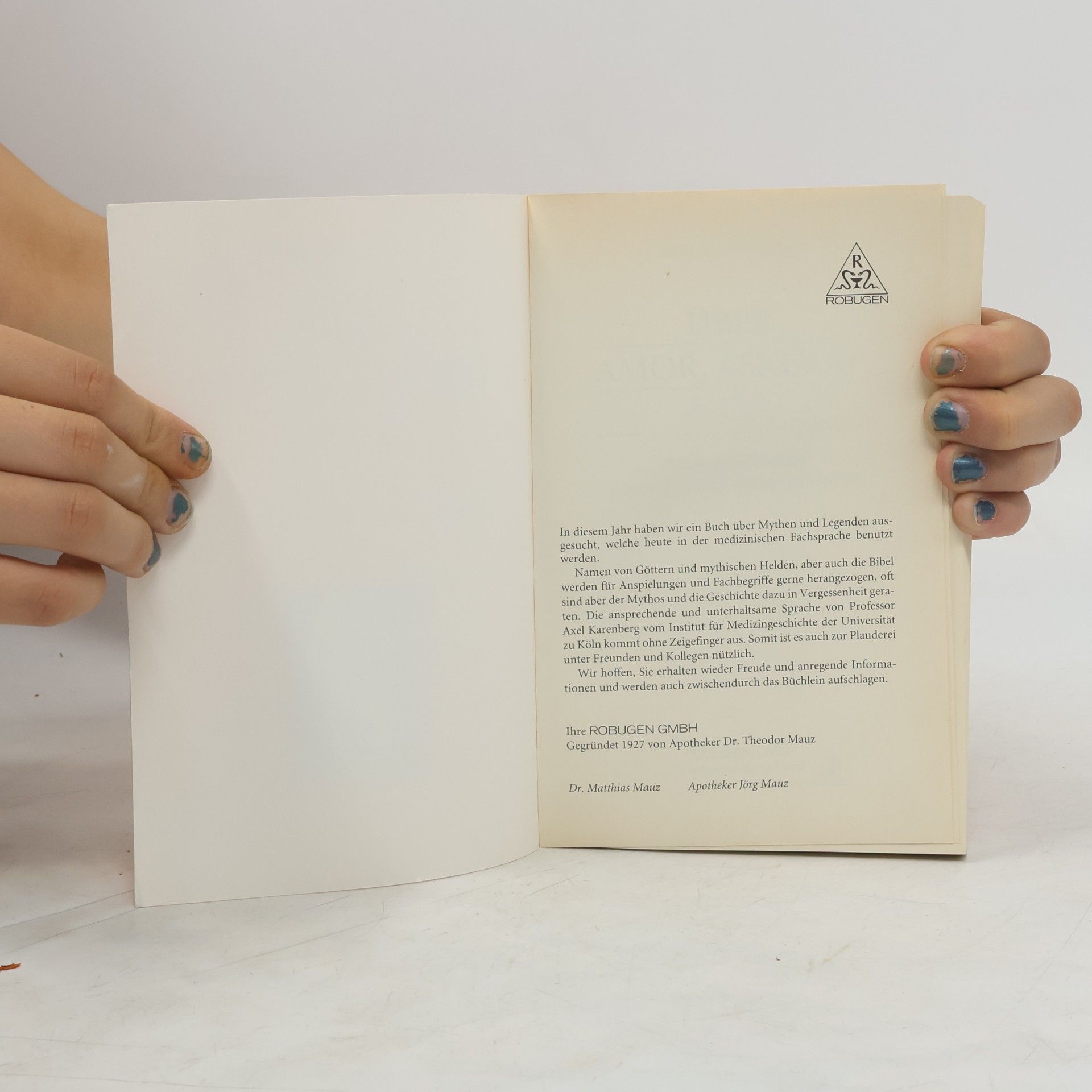 Axel Karenberg Über Amor, Äskulap & Co. Klassische Mythologie in der Sprache der modernen Medizin