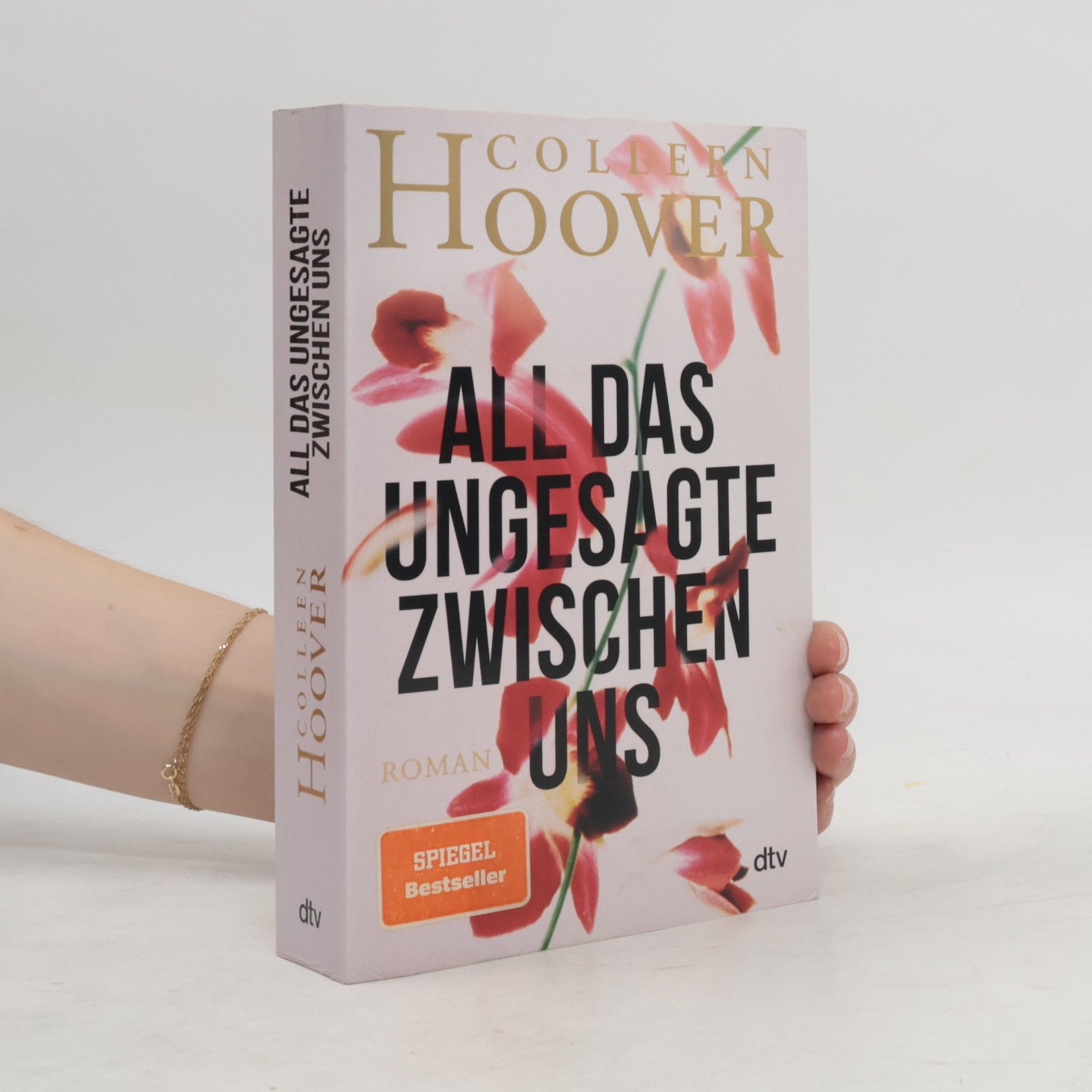 Colleen Hoover All das Ungesagte zwischen uns