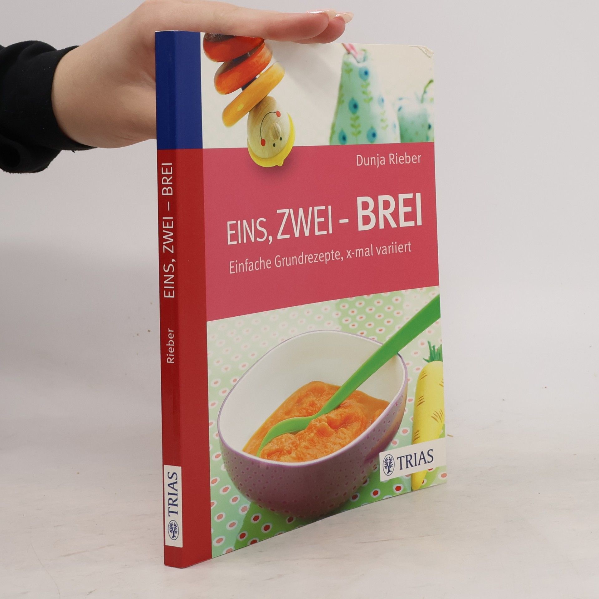 Dunja Rieber Eins, zwei - Brei!
