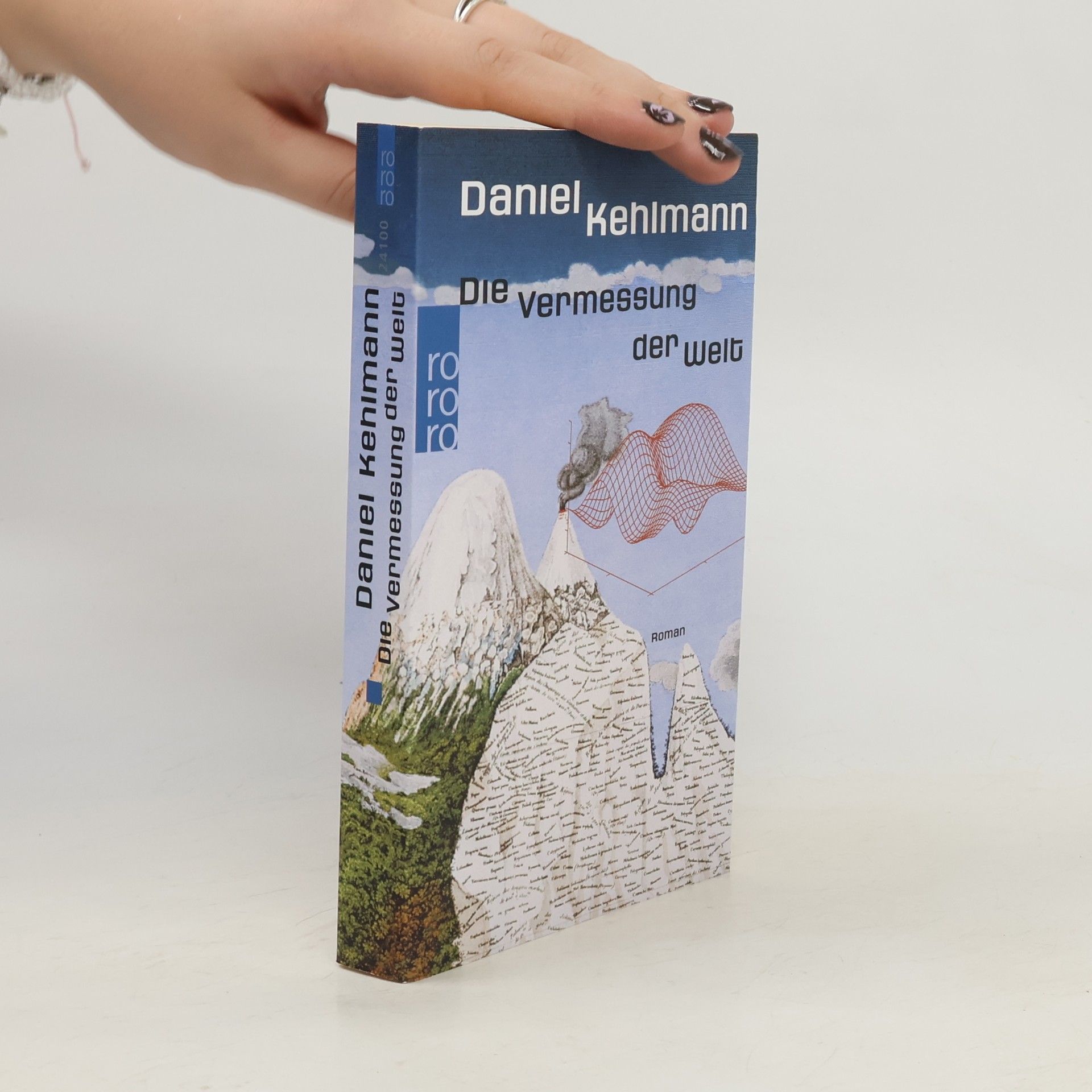 Daniel Kehlmann Die Vermessung der Welt: Roman