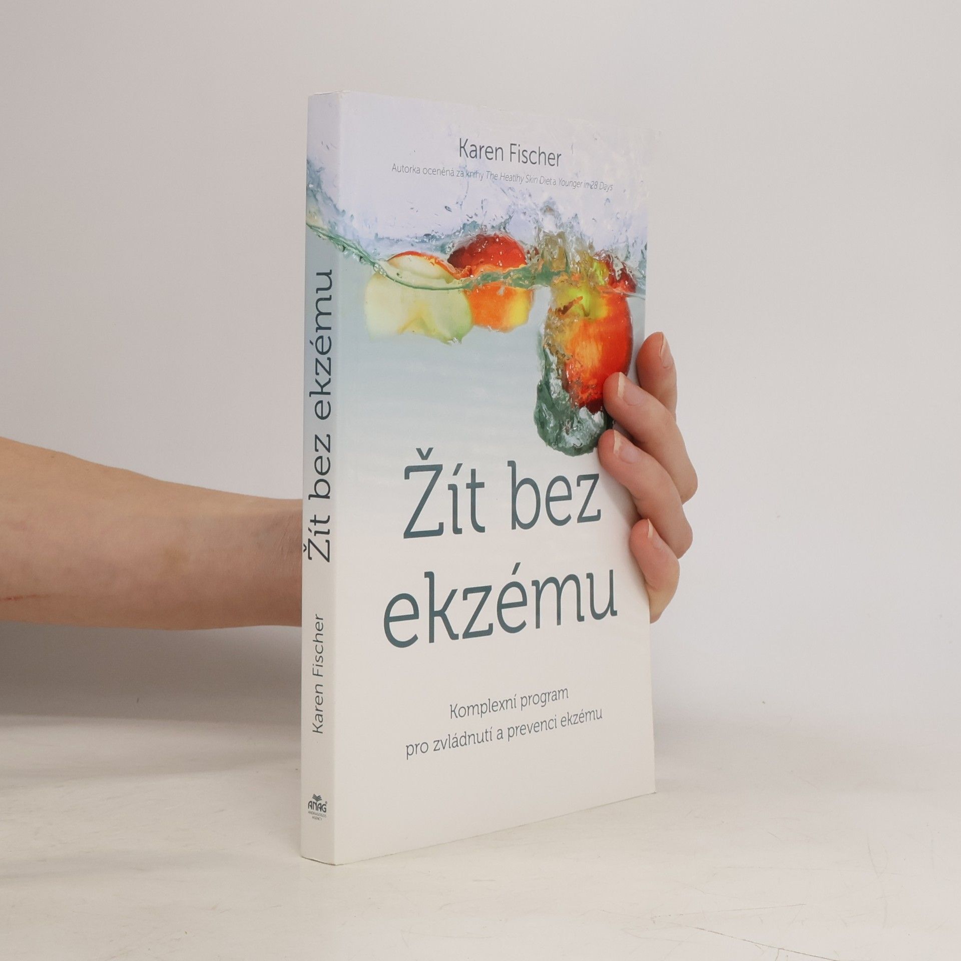 Karen Nölle Žít bez ekzému. Komplexní program pro zvládnutí a prevenci ekzému