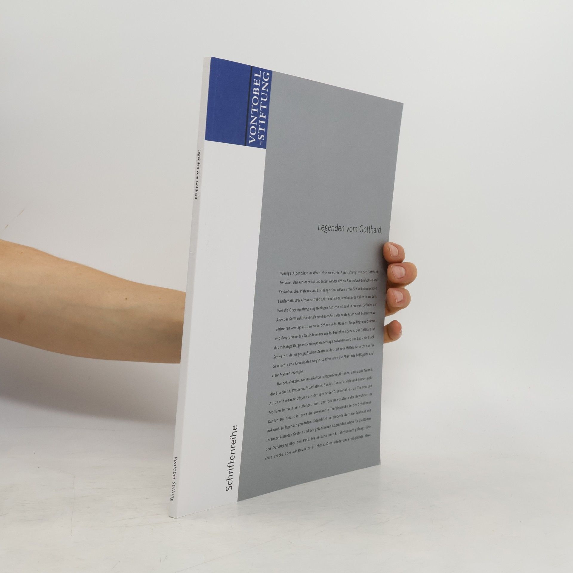 Autorenkollektiv Legenden vom Gotthard. Schriftenreihe