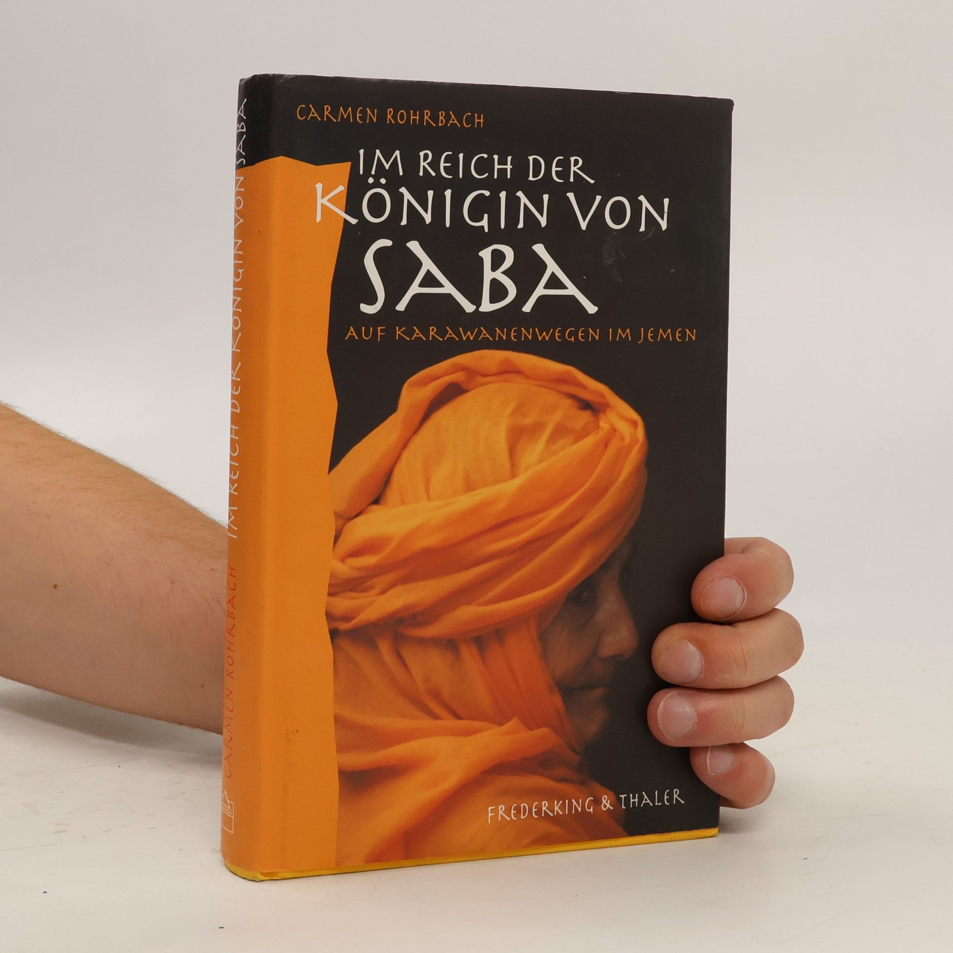 Carmen Rohrbach Im Reich der Königin von Saba