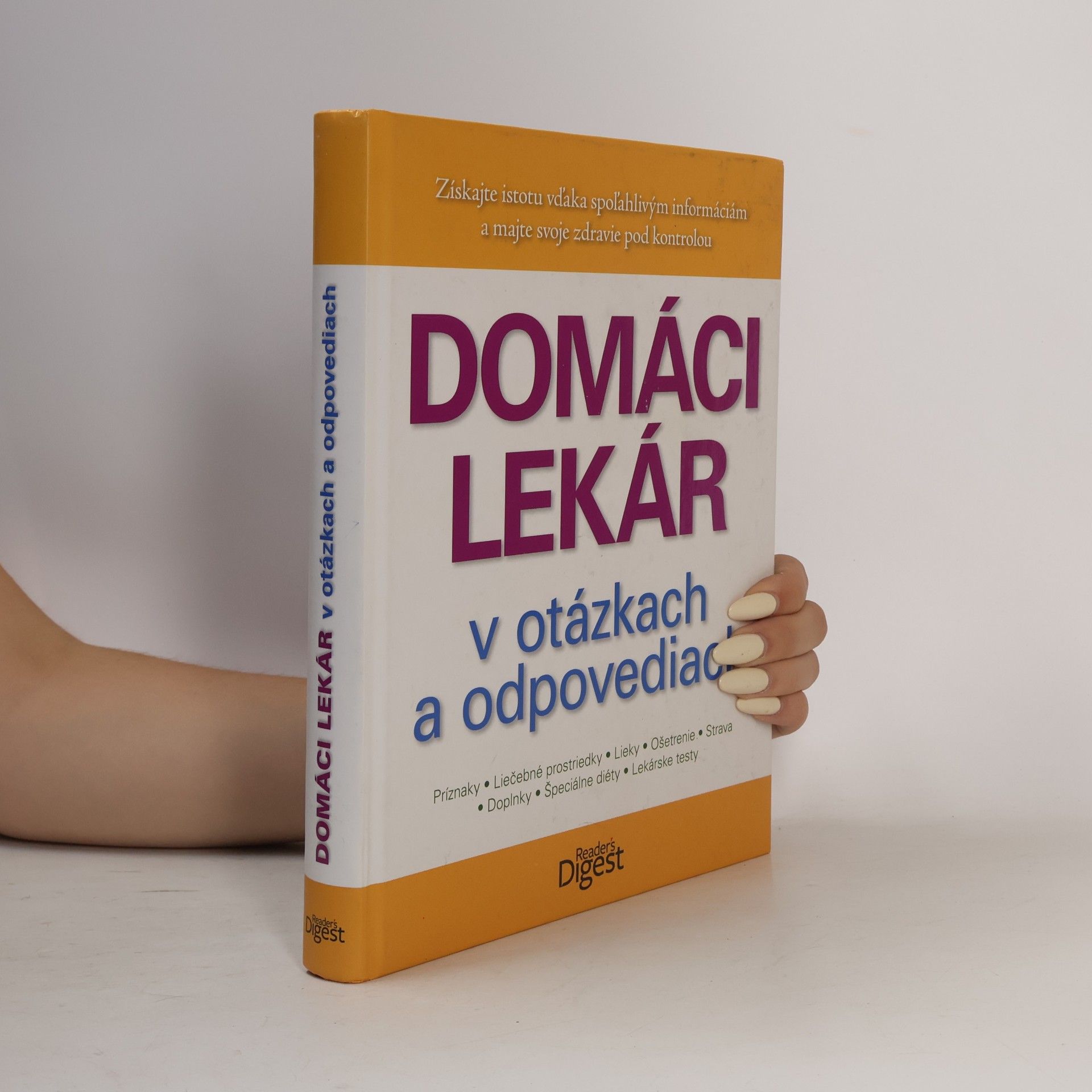 Autorenkollektiv Domáci lekár v otázkach a odpovediach