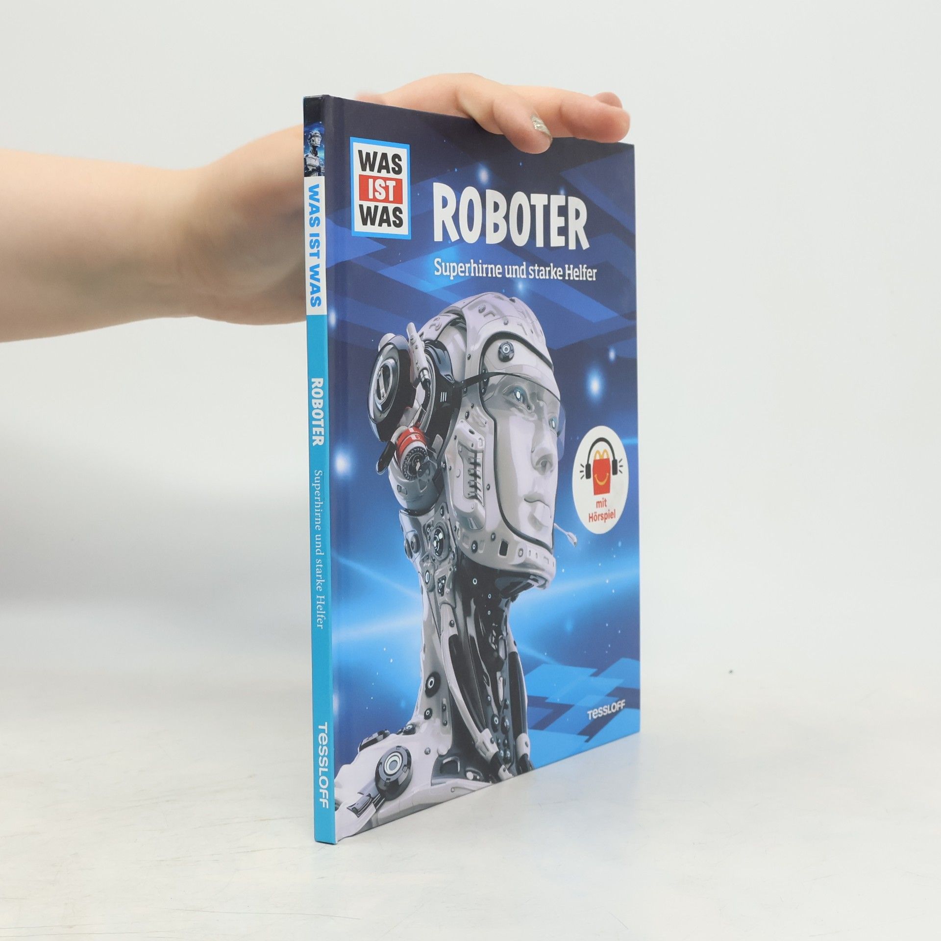 Collectif d'auteurs WAS IST WAS. Roboter - Superhirne und starke Helfer