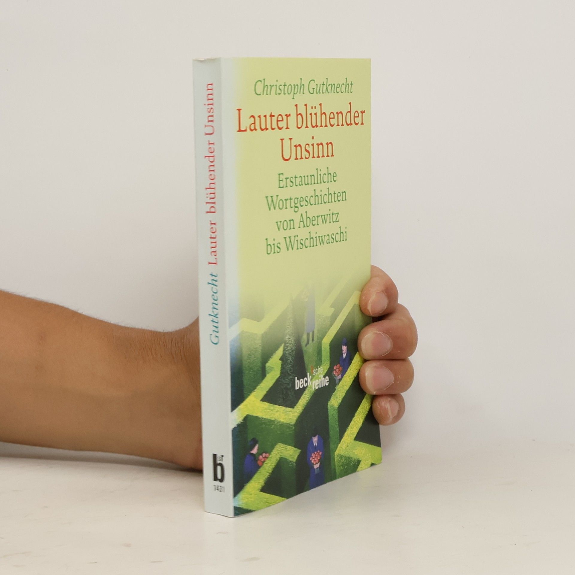 Lauter blühender Unsinn