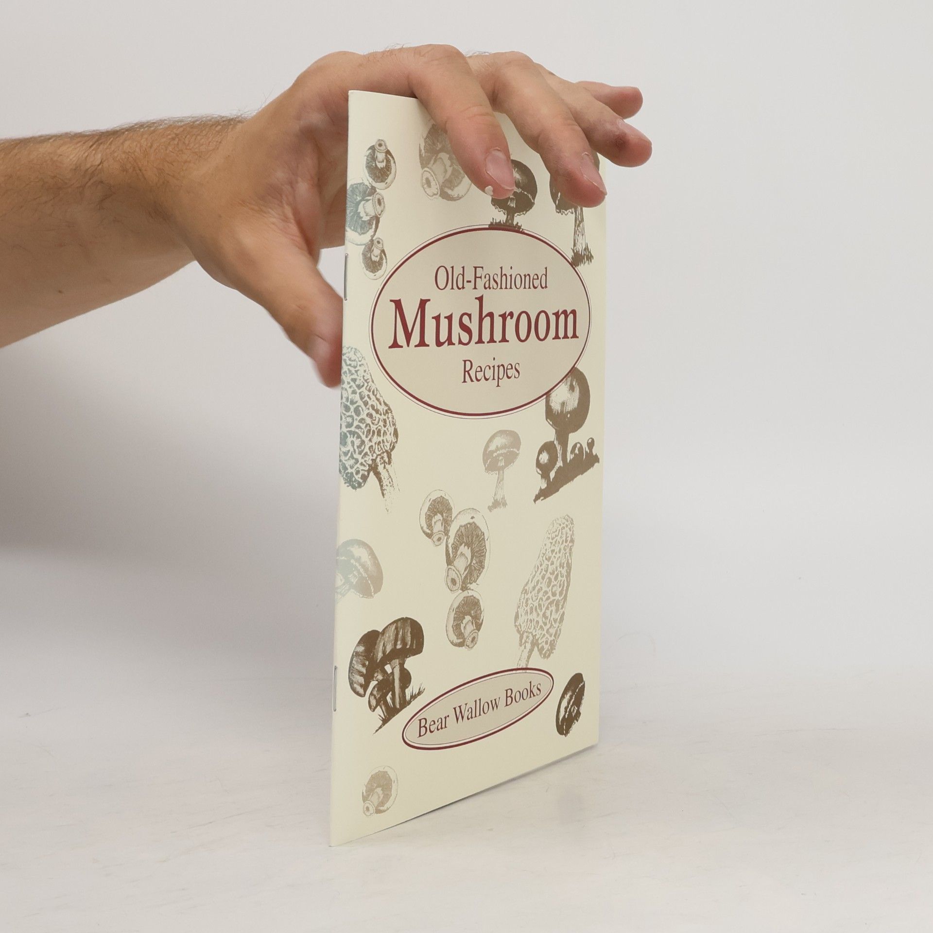 Autores varios Old-Fashioned Mushrooms Recipes