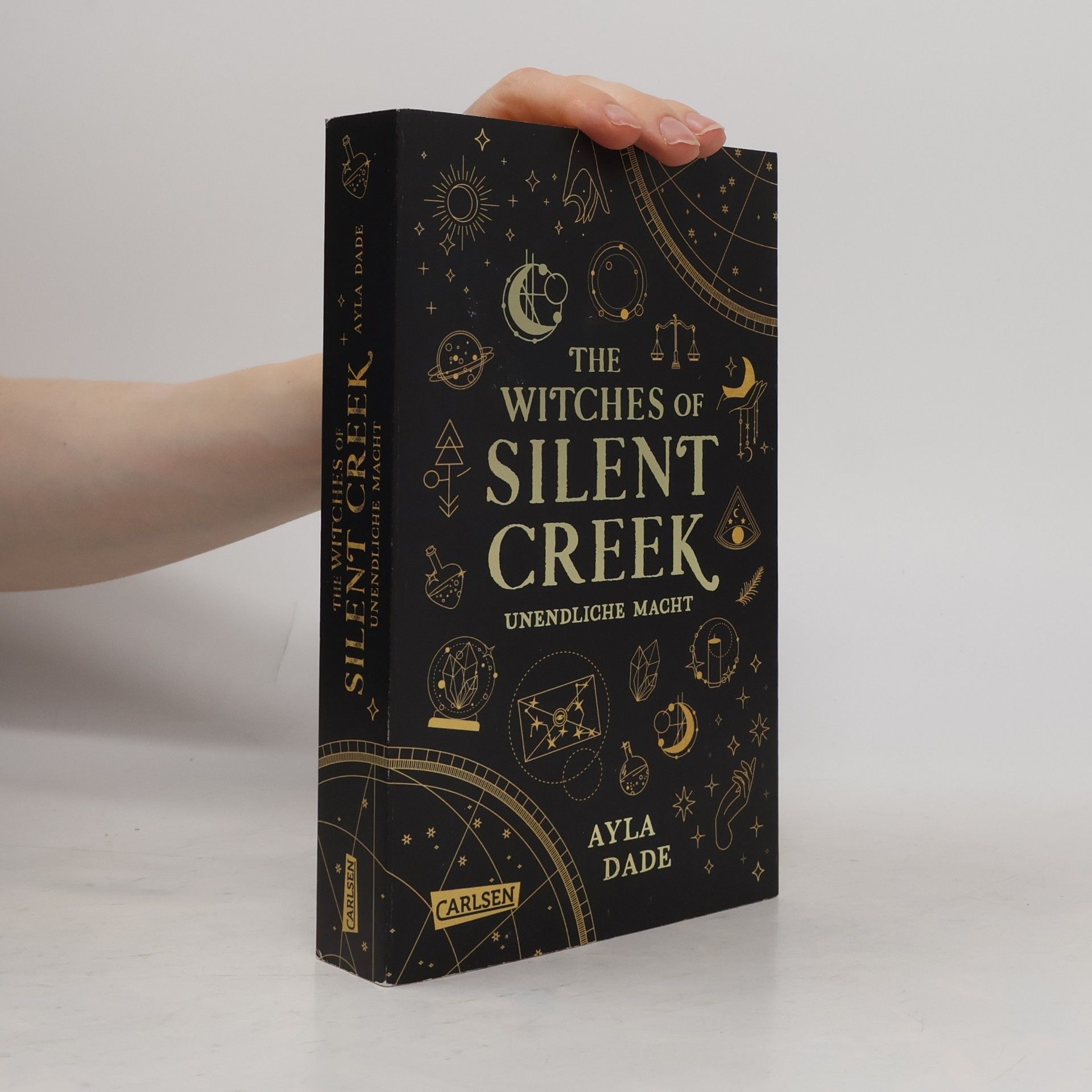 Ayla Dade The Witches of Silent Creek 1. Unendliche Macht