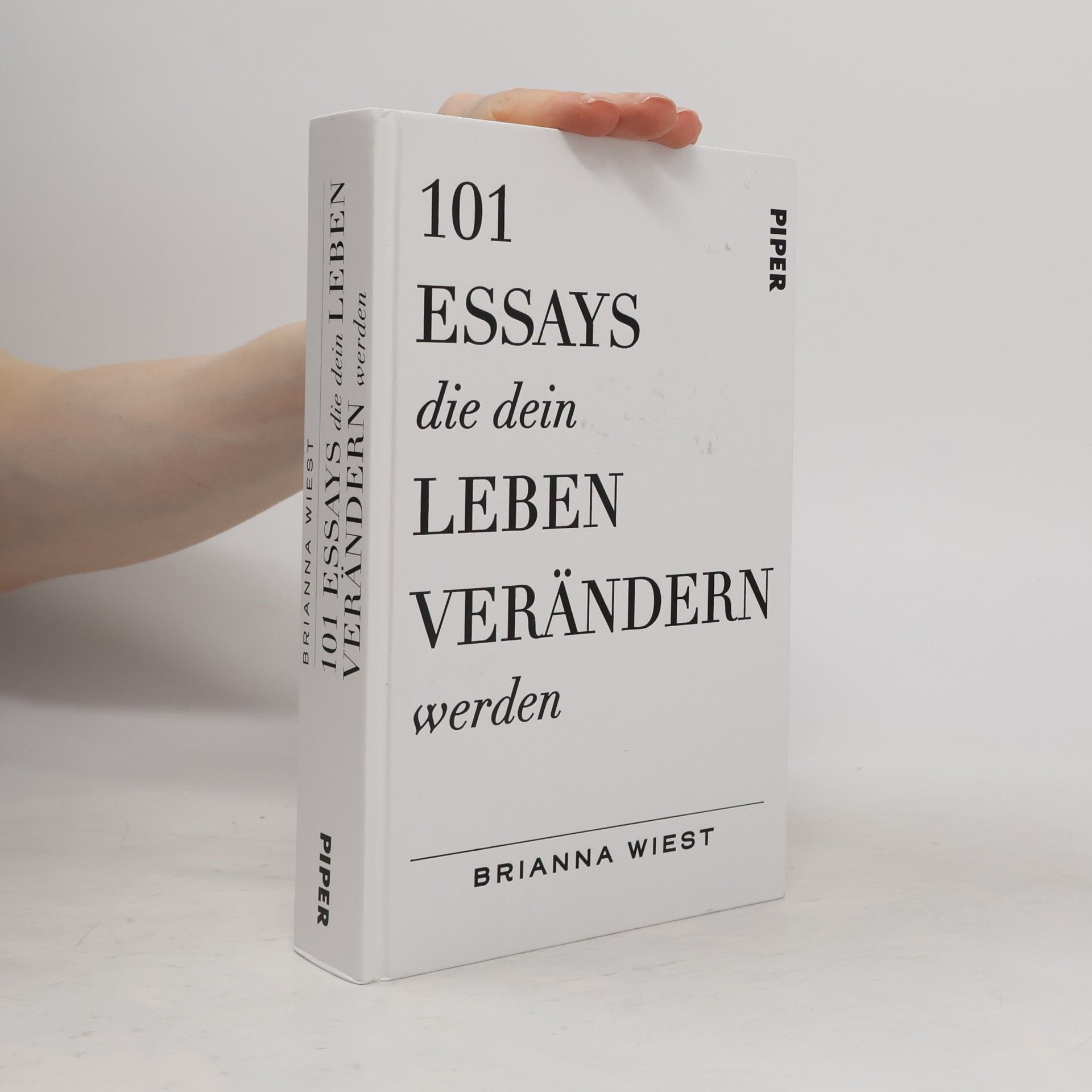 Brianna Wiest 101 Essays, die dein Leben verändern werden