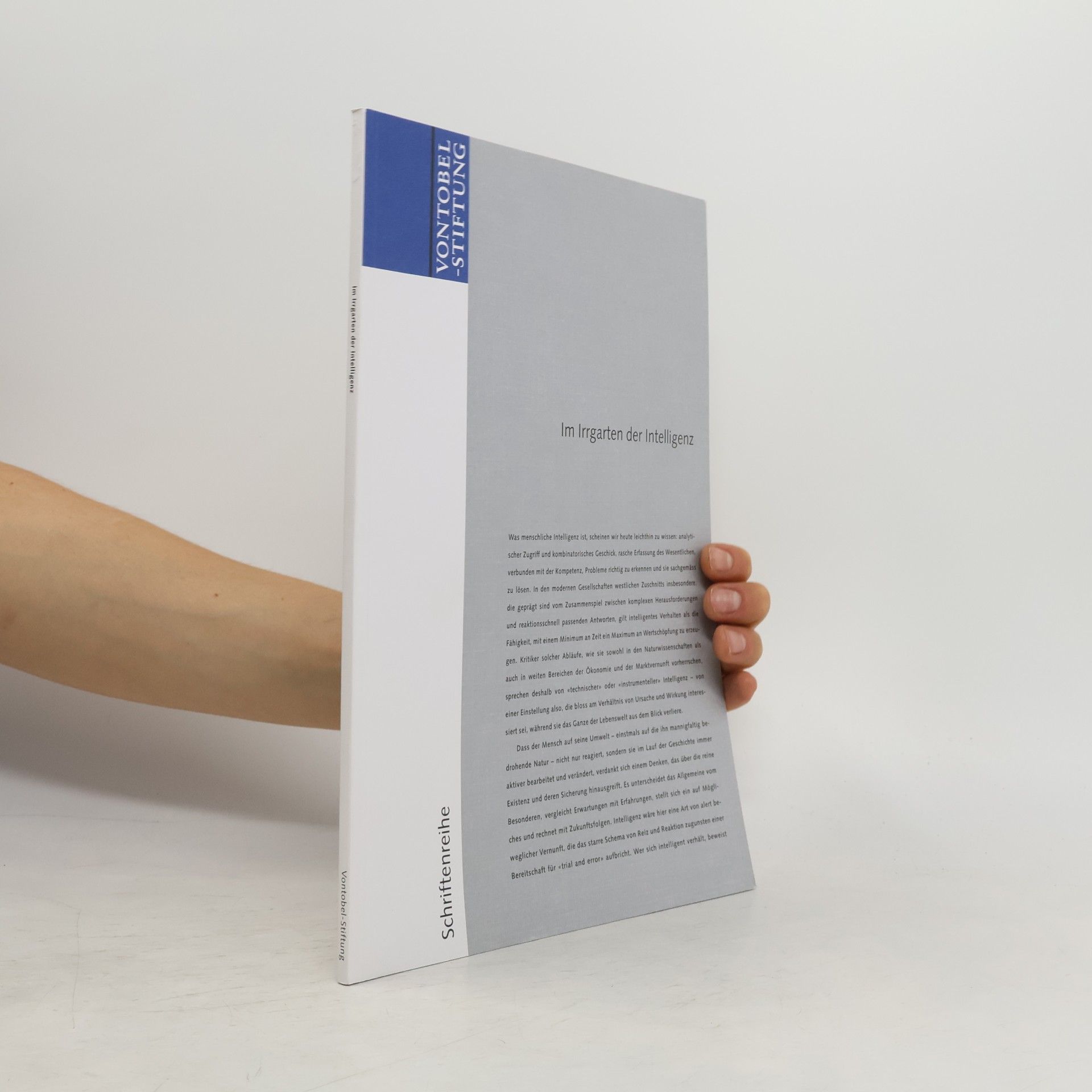 kolektiv Vontobel-Stiftung Schriftenreihe. Im Irrgarten der Intelligenz