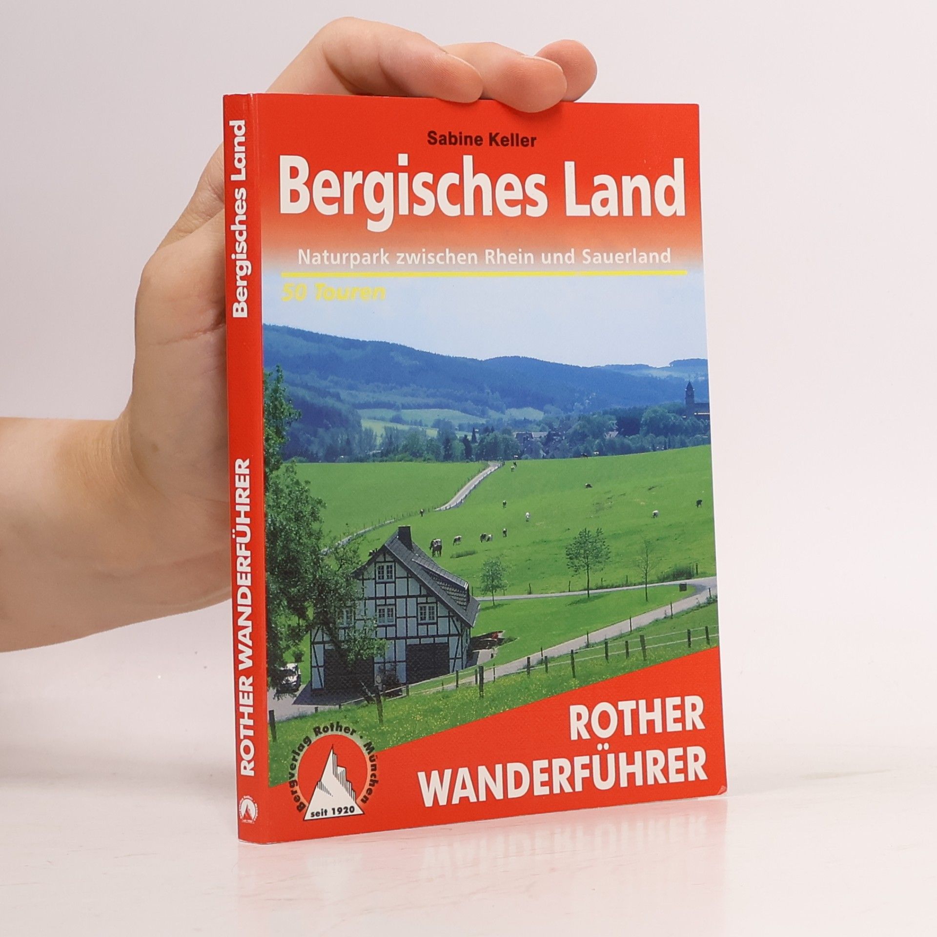 Benno Zimmermann Rother Wanderführer: Bergisches Land