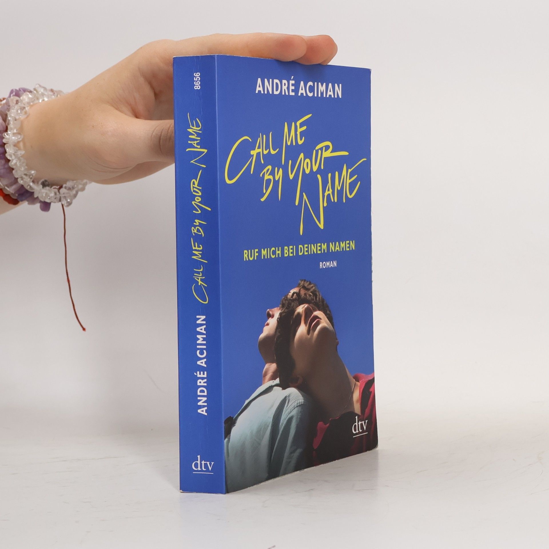 André Aciman Call Me By Your Name