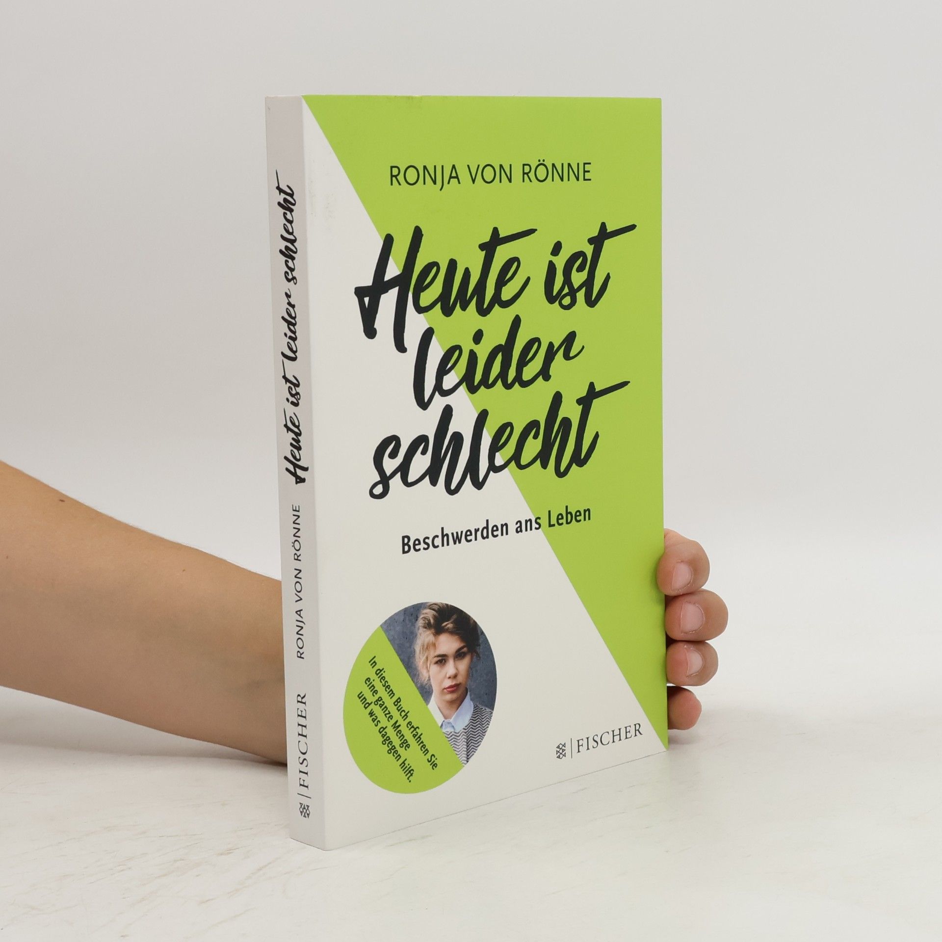 Ronja von Rönne Heute ist leider schlecht