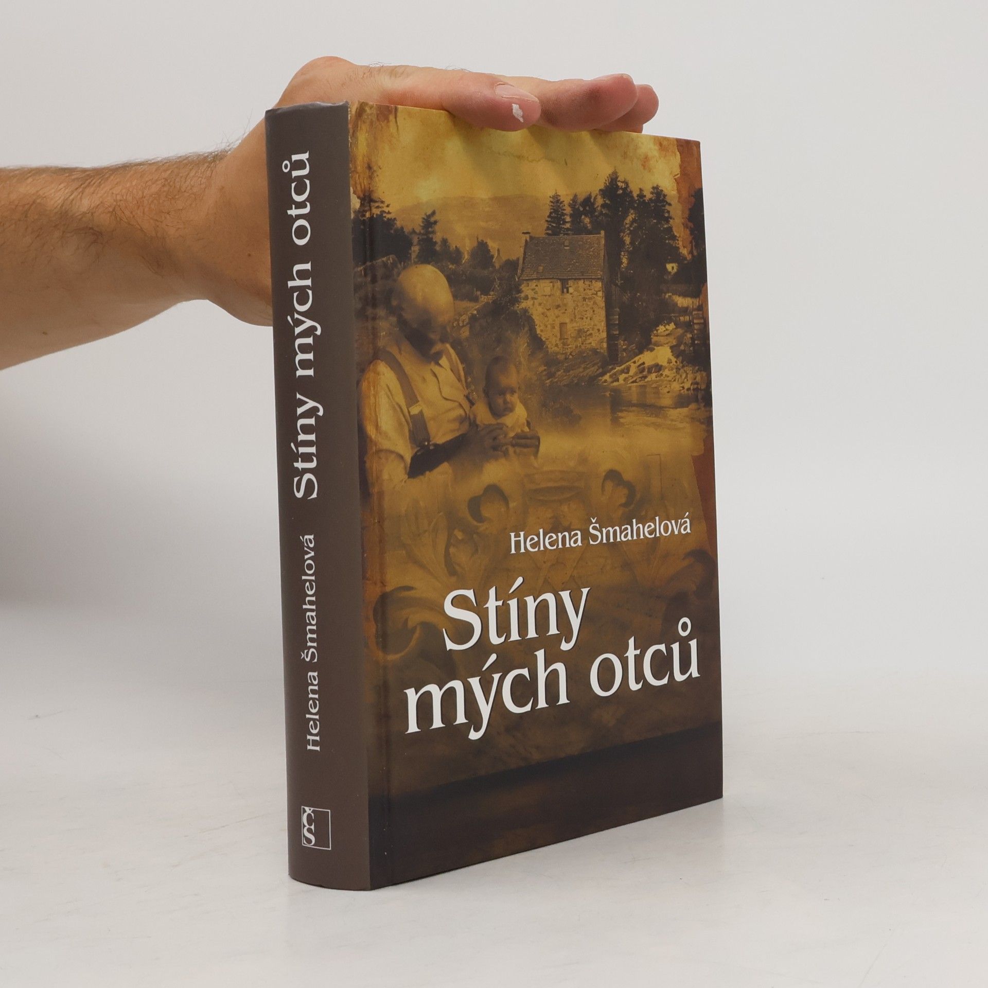 Helena Šmahelová Stíny mých otců