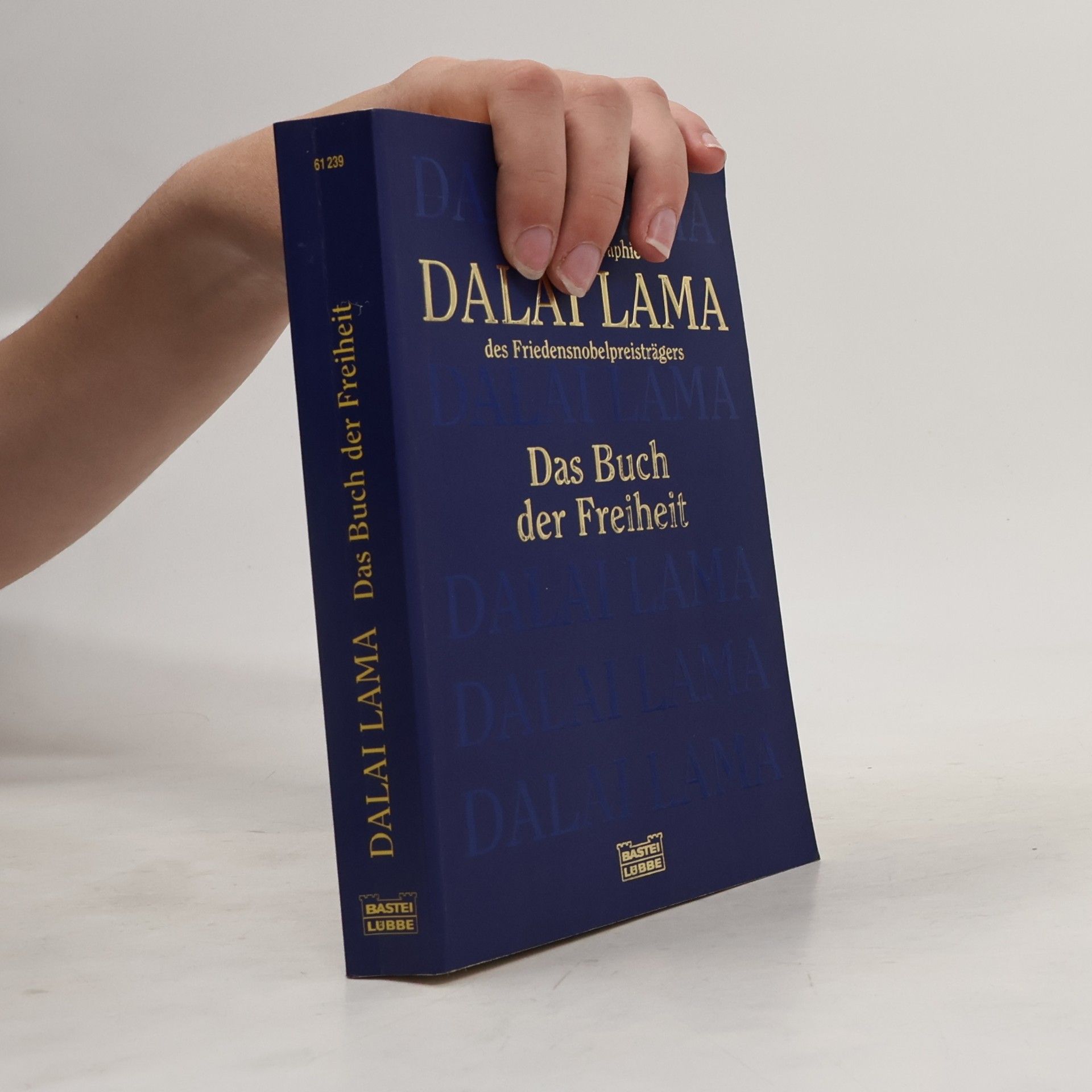 Dalaï-Lama Das Buch der Freiheit
