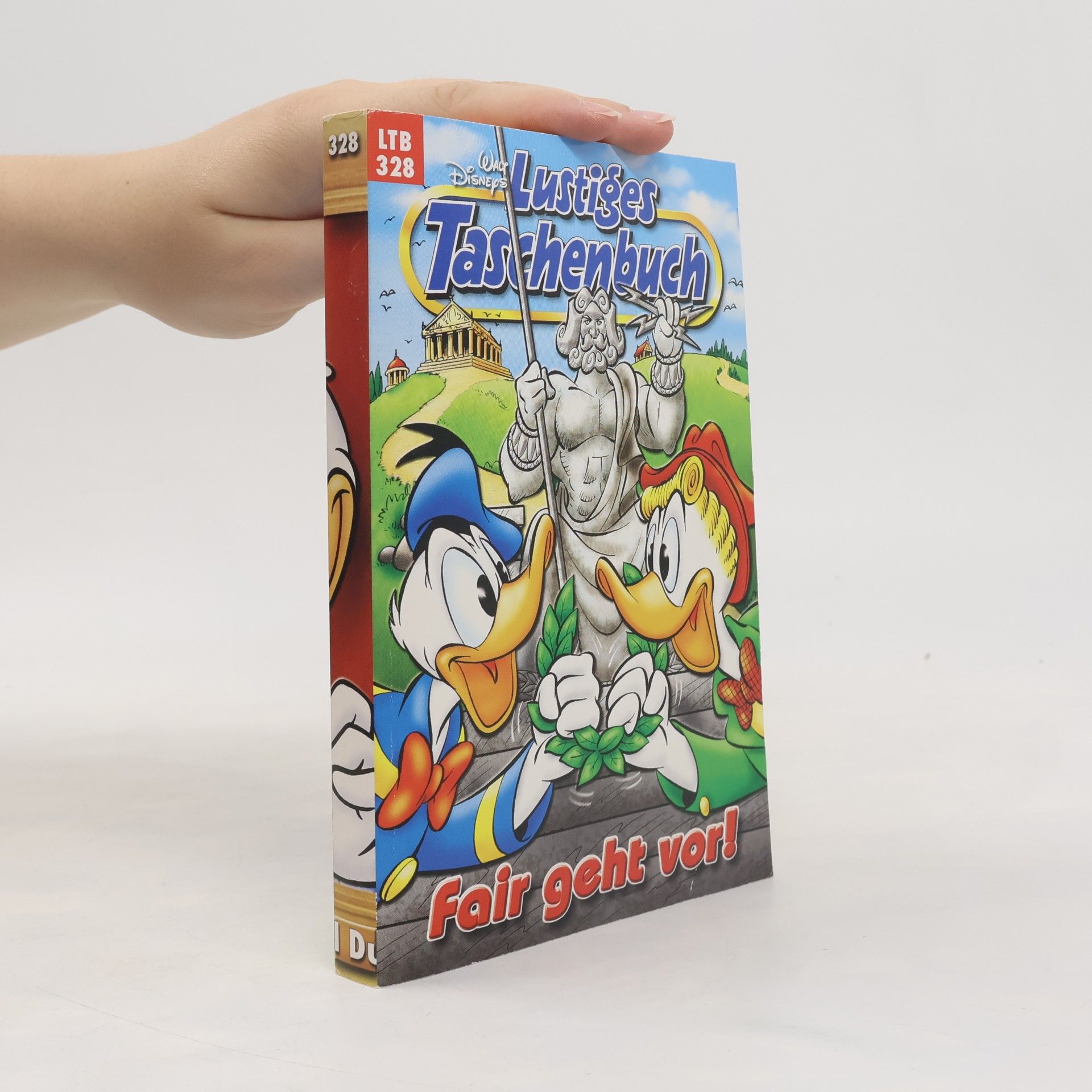 Walt Disney Lustiges Taschenbuch 328. Fair geht vor!
