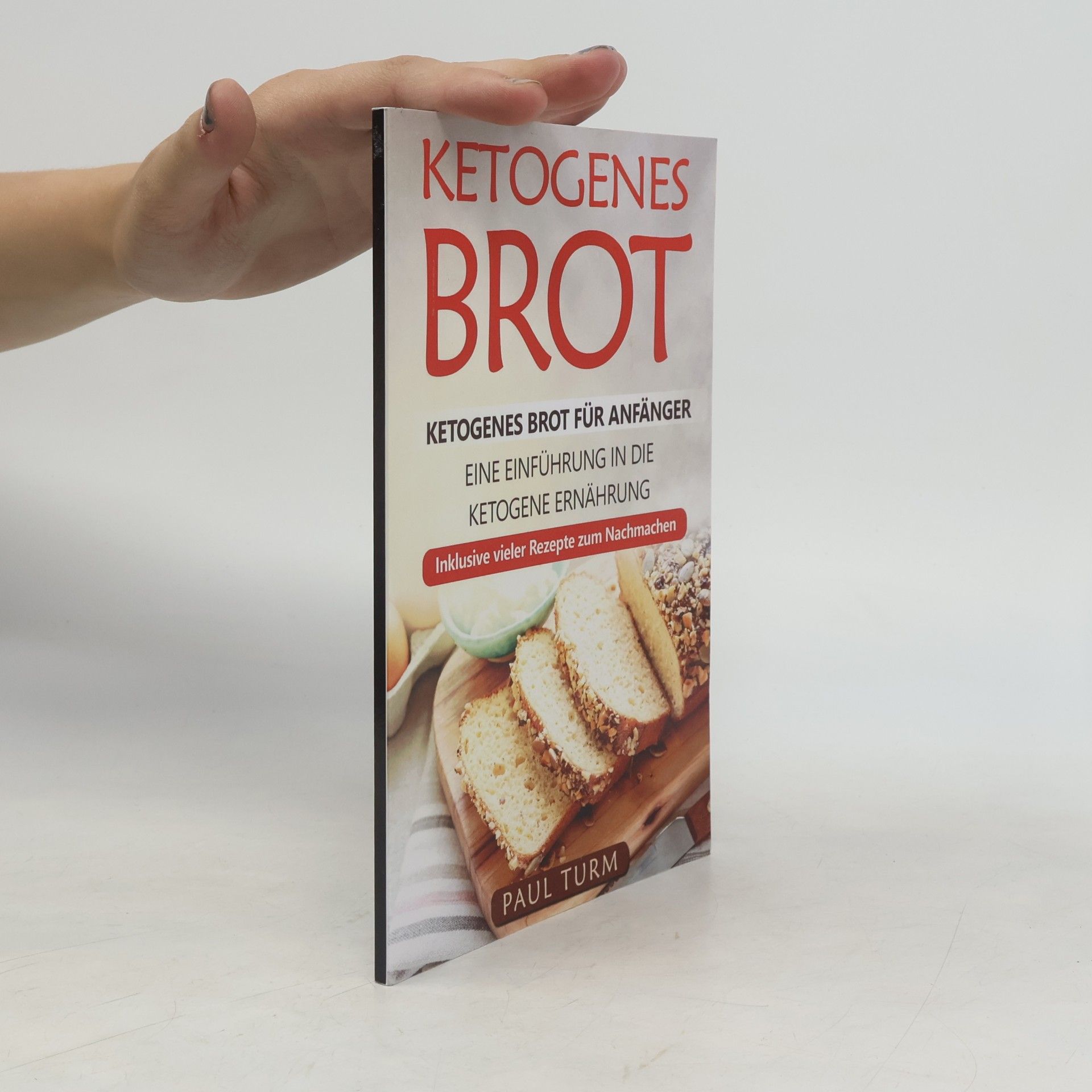 Paul Turm Ketogenes Brot