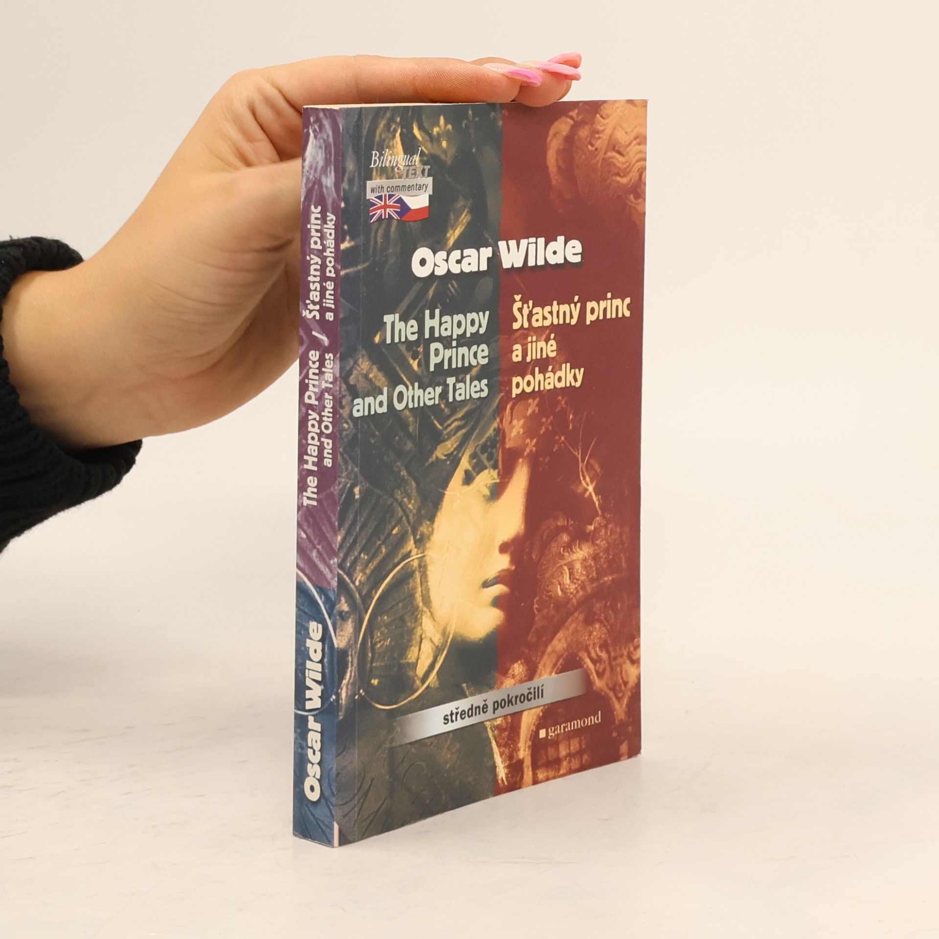Radoslav Nenadál The Happy Prince and Other Tales. Šťastný princ a jiné pohádky