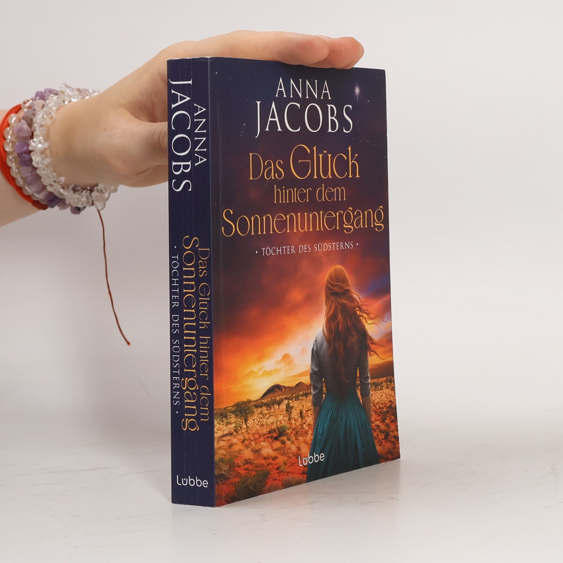 Anna Jacobs Lancashire Settlers - 2: Töchter des Südsterns - Das Glück hinter dem Sonnenuntergang
