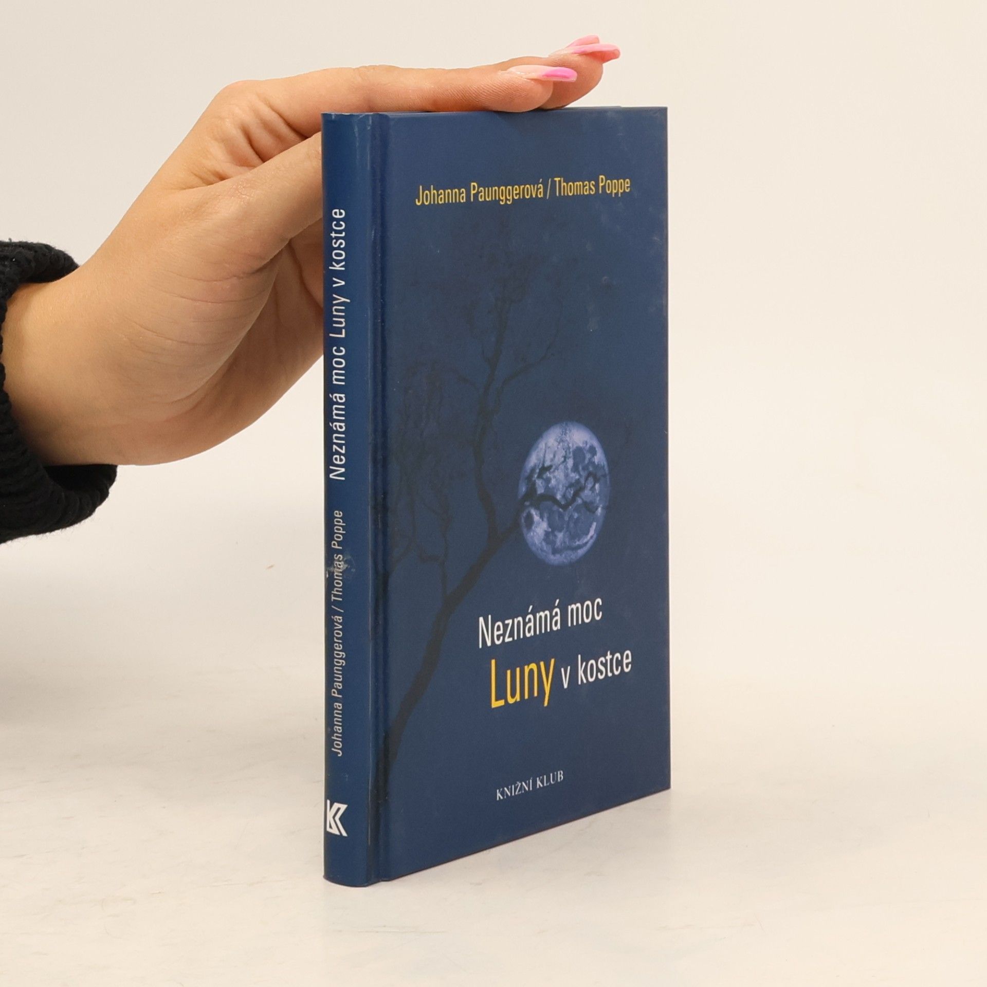 Johanna Paungger Neznámá moc Luny v kostce