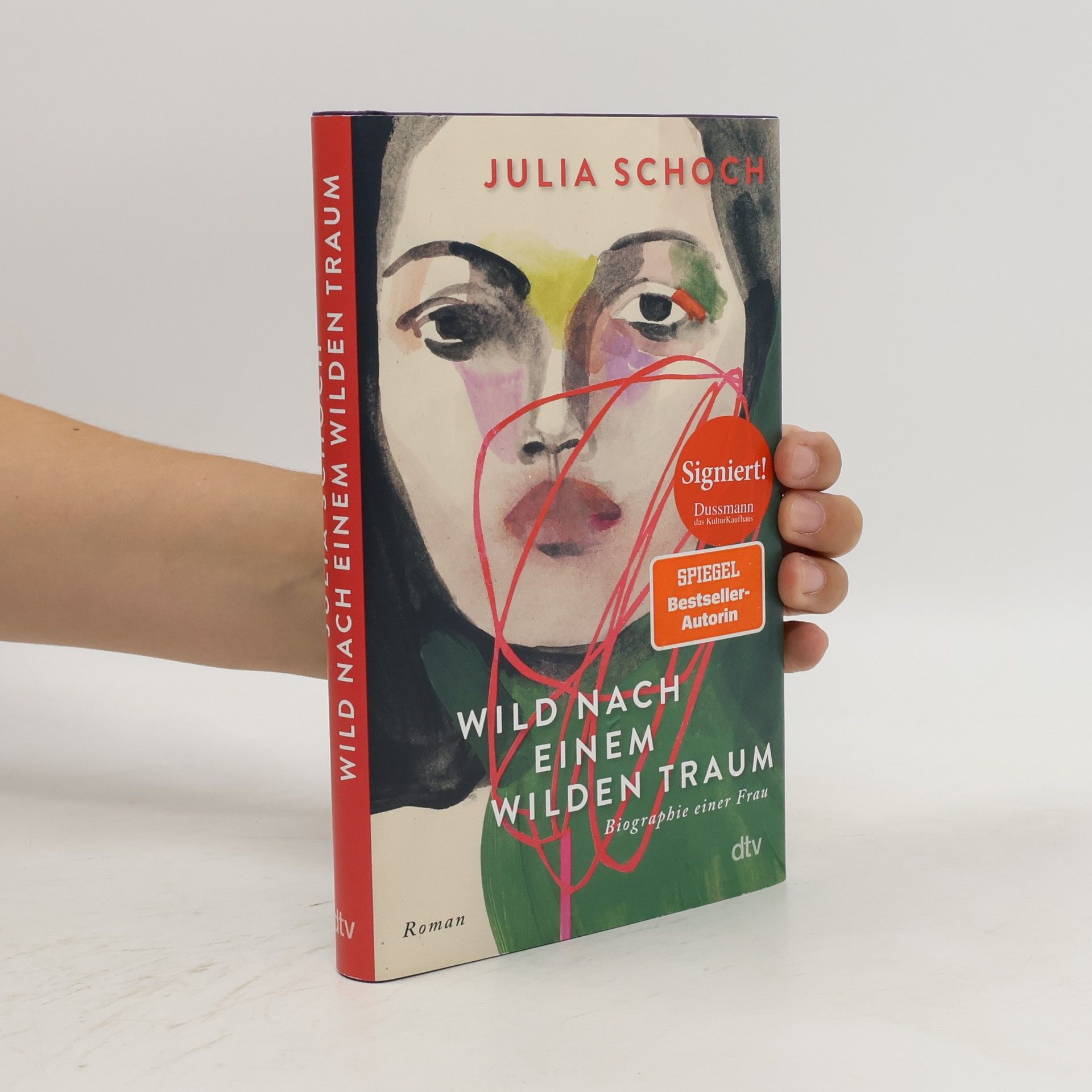 Julia Schoch Wild nach einem wilden Traum