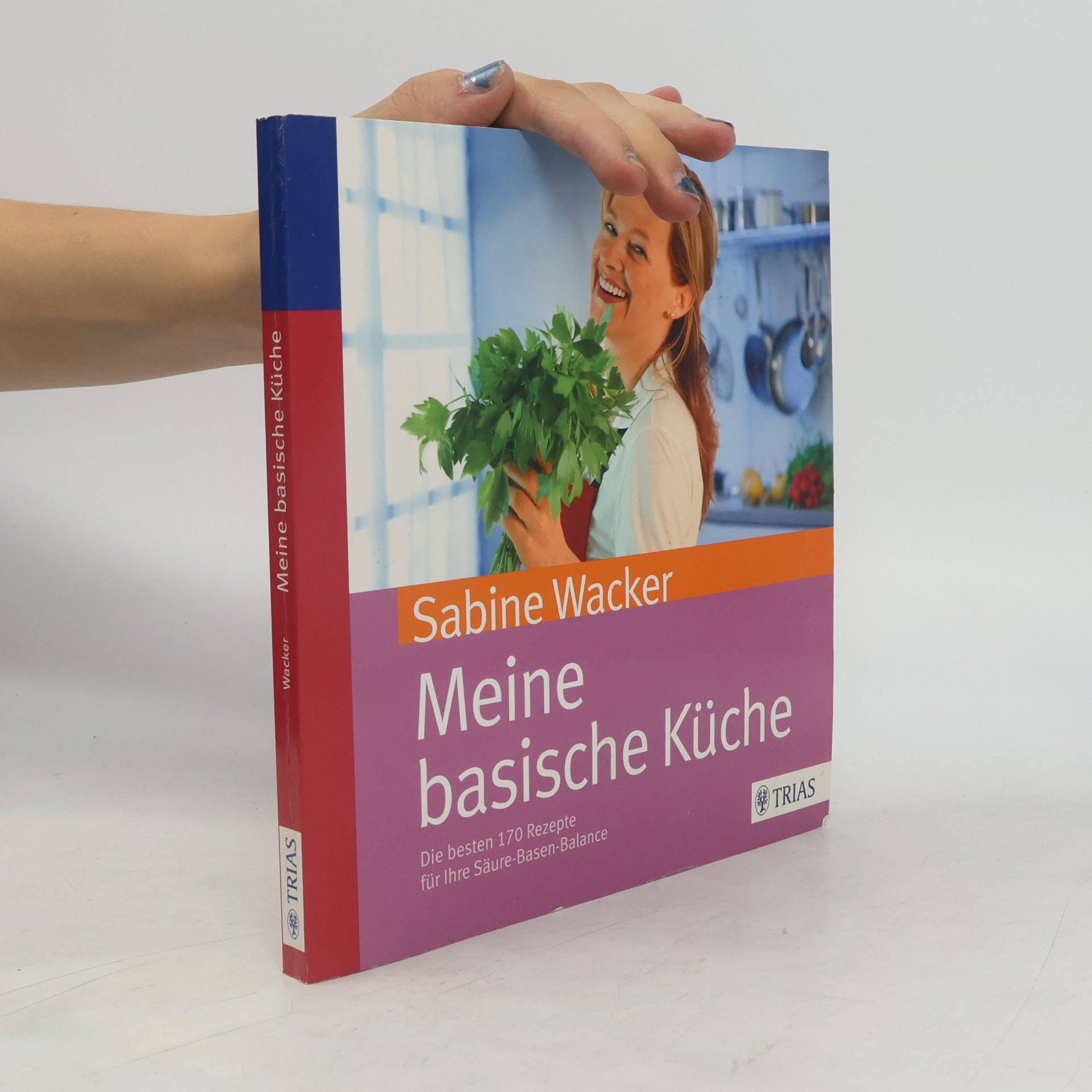 Sabine Wacker Meine basische Küche