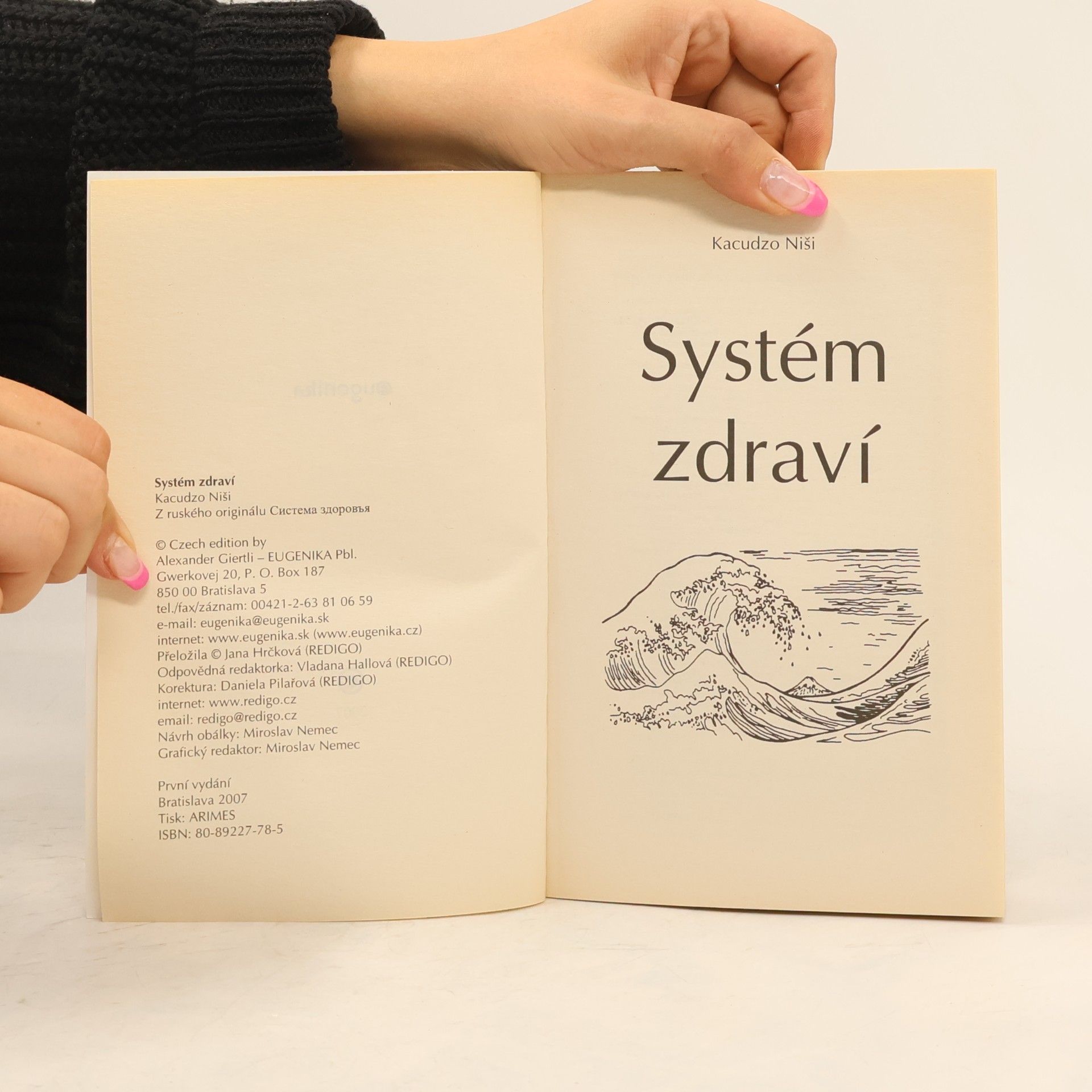 Katsuzo Nishi Systém zdraví