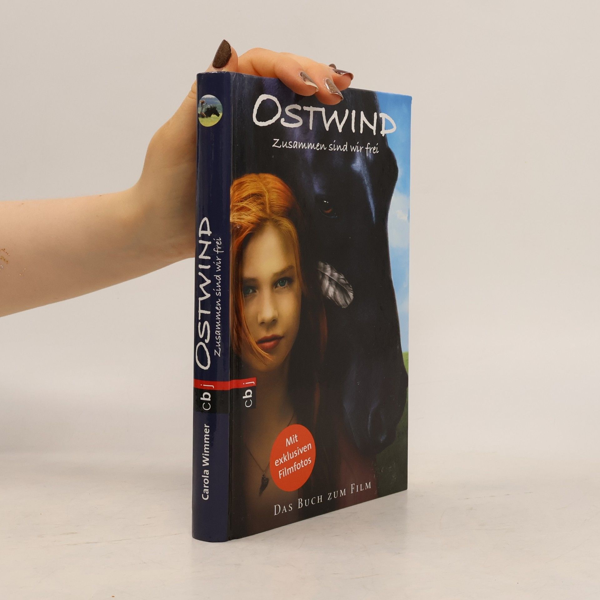 Carola Wimmer Ostwind. Zusammen sind wir frei