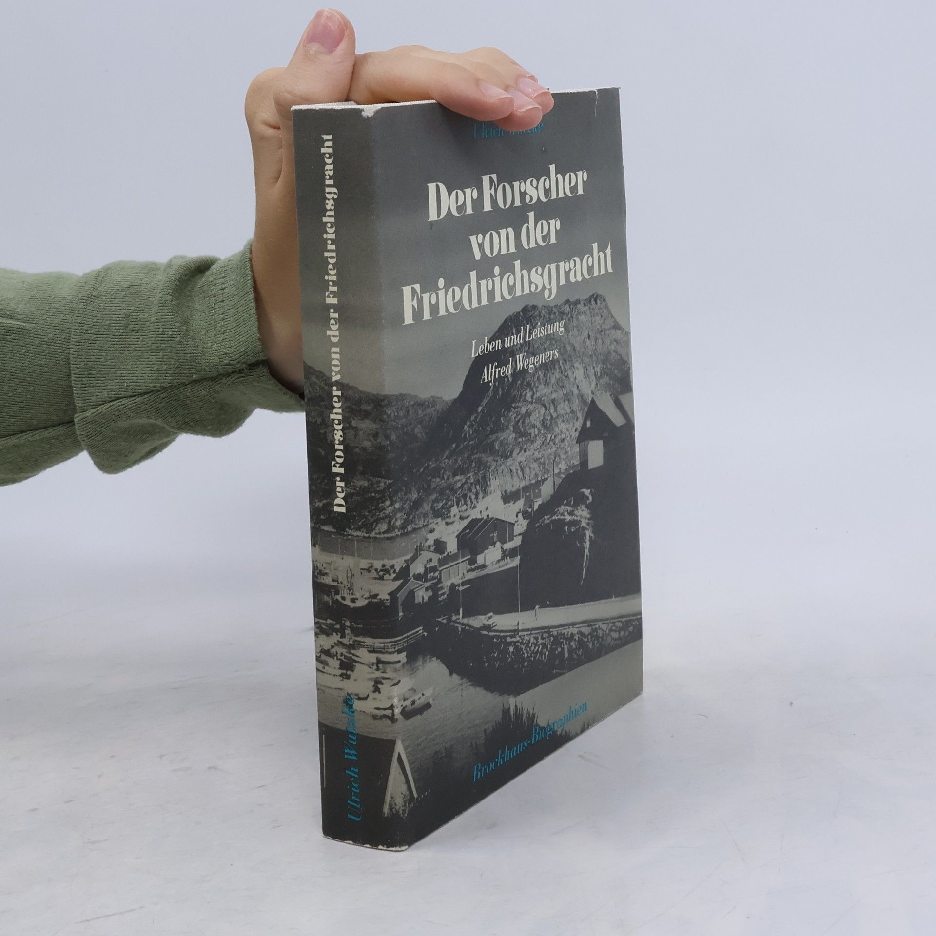 Ulrich Wutzke Der Forscher von der Friedrichsgracht