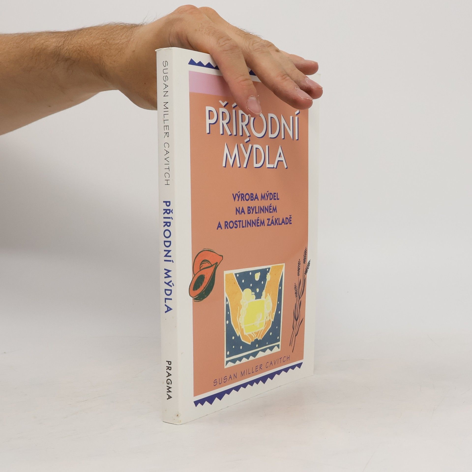 Susan Miller Cavitch Přírodní mýdla