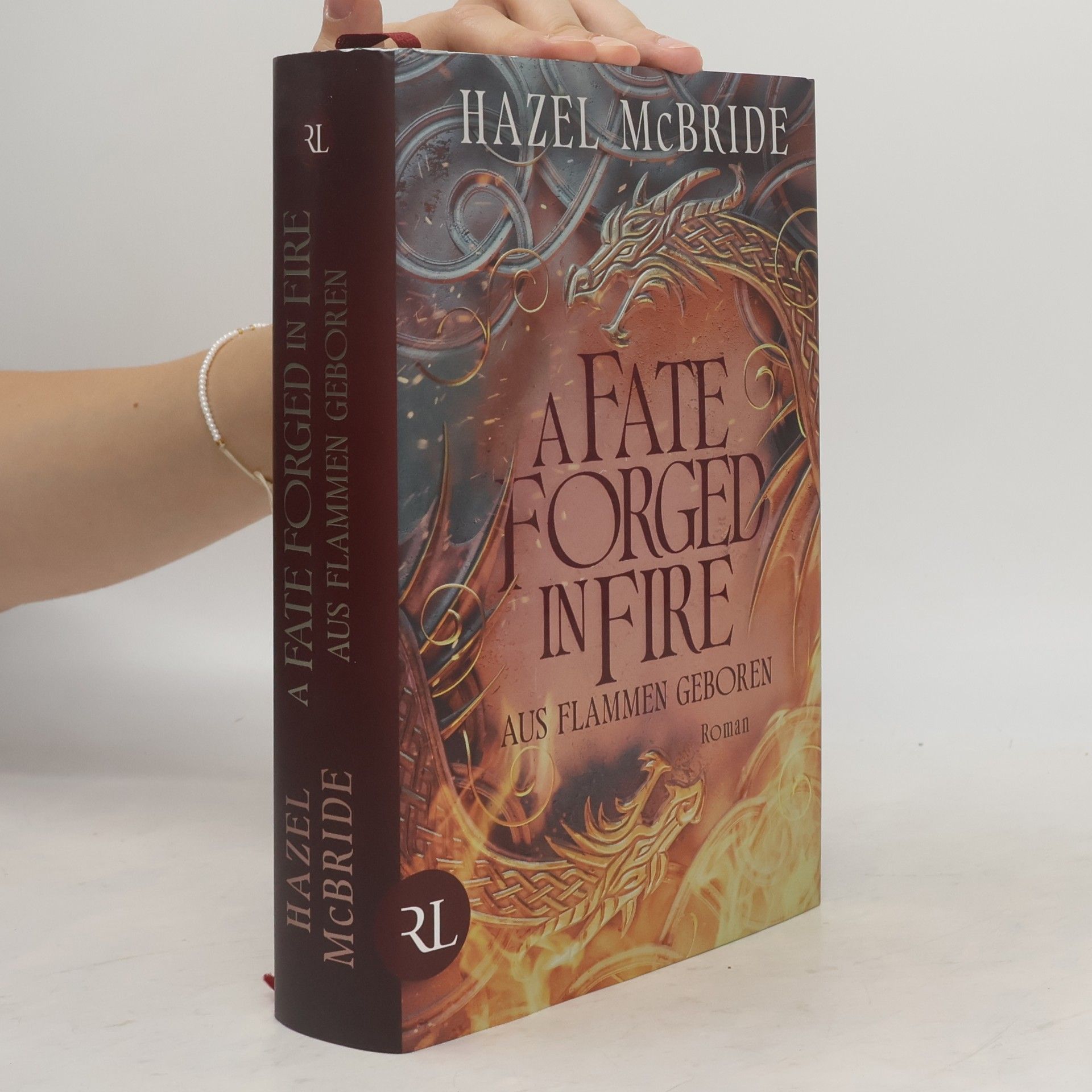 Hazel McBride A Fate Forged in Fire – Aus Flammen geboren