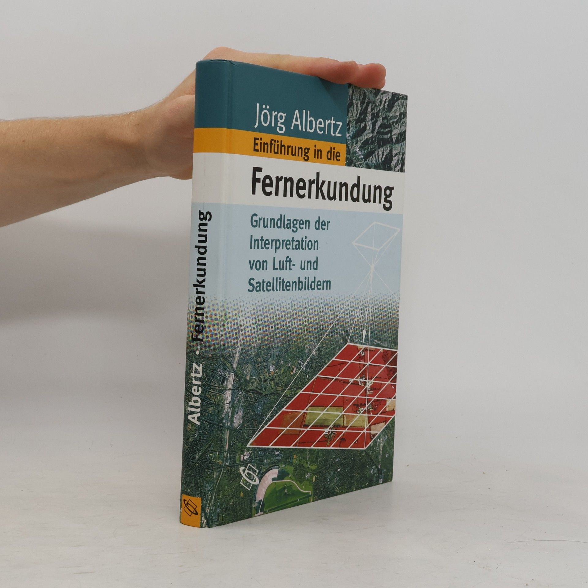 Jörg Albertz Einführung in die Fernerkundung