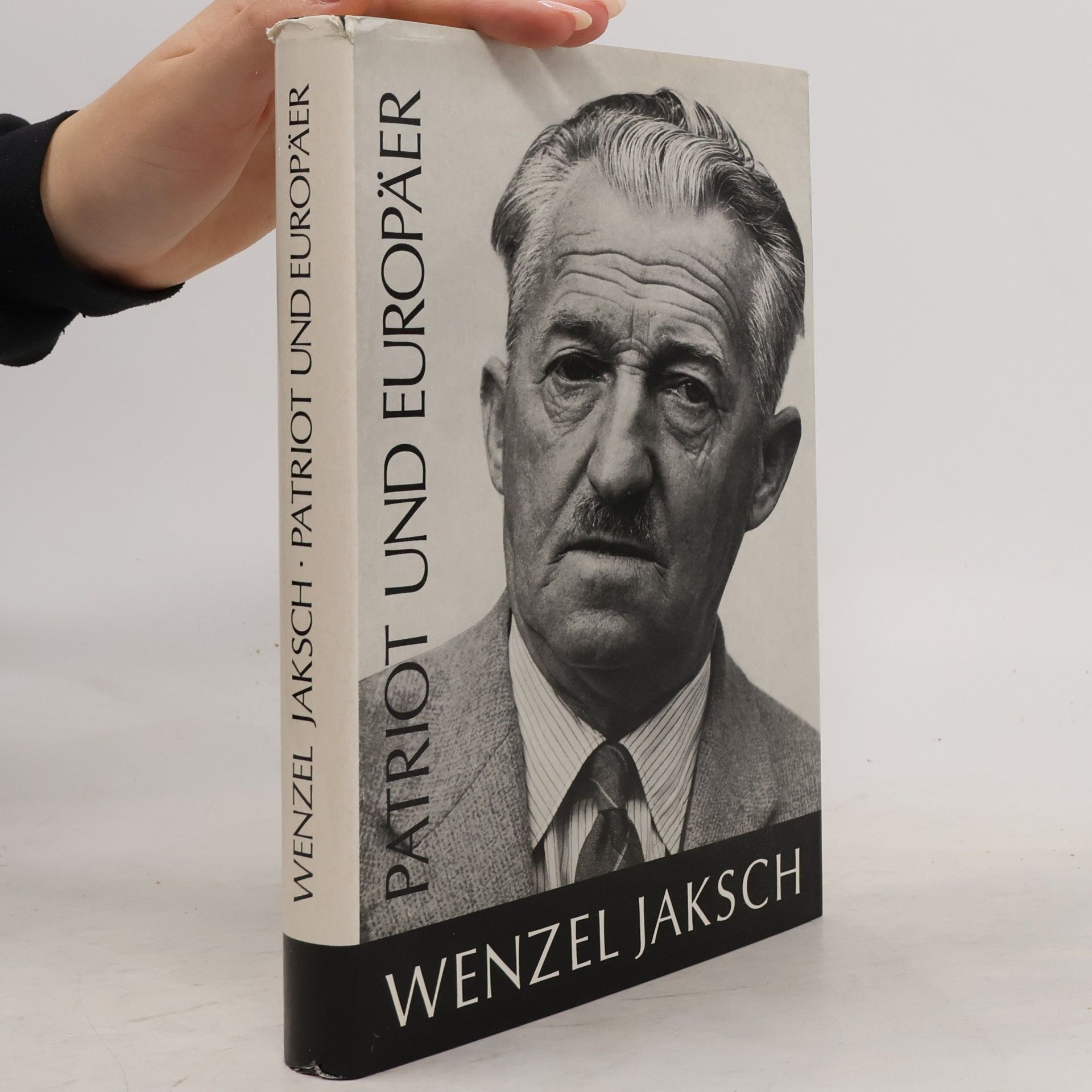 Wenzel Jaksch Patriot und Europäer