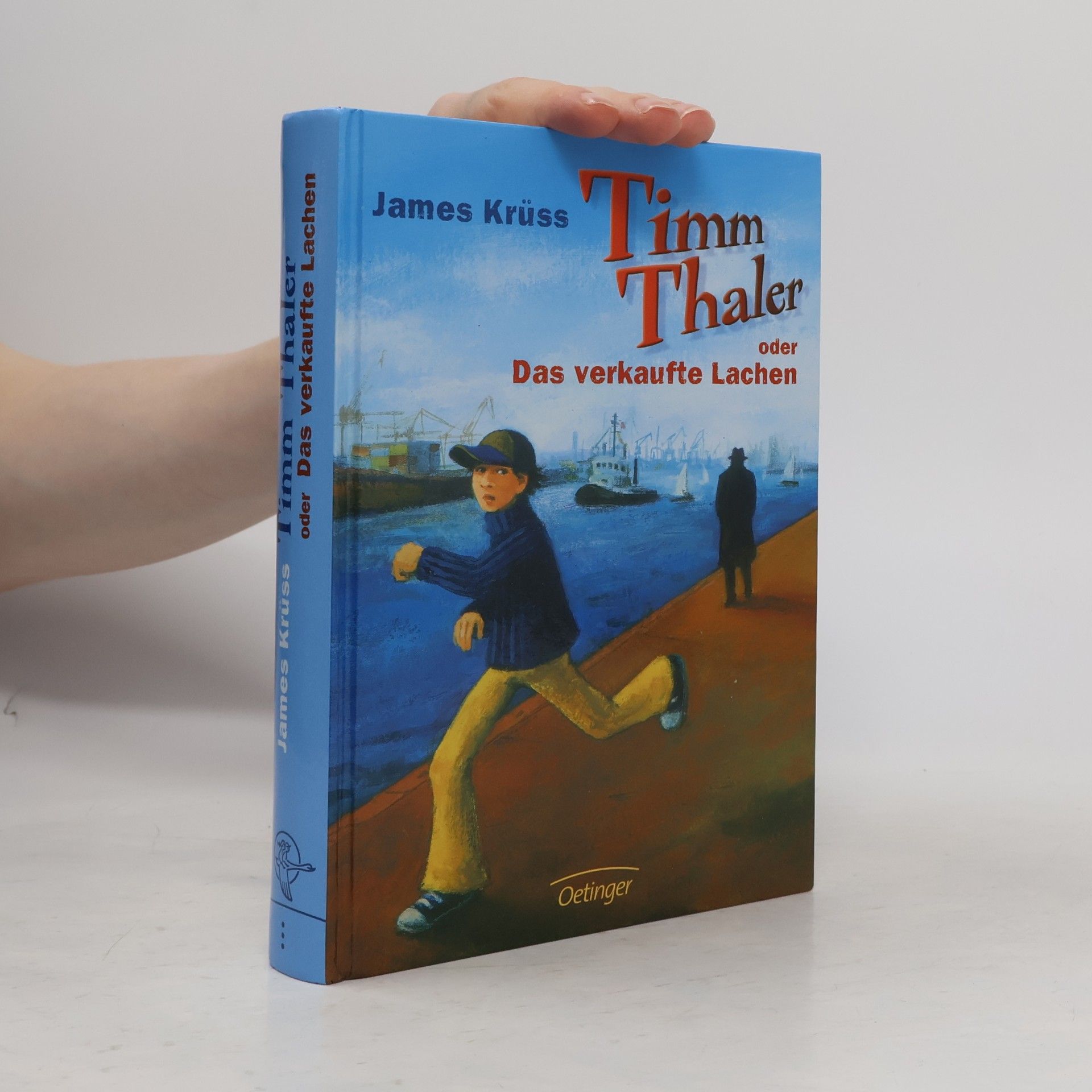 James Krüss Timm Thaler oder Das verkaufte Lachen