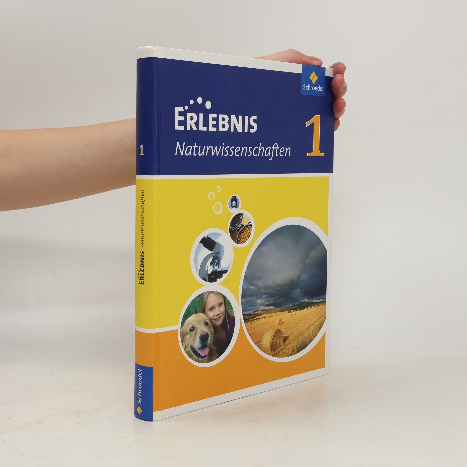 Dieter Cieplik Erlebnis Naturwissenschaften - 1: Schülerband. Hessen, Niedersachsen