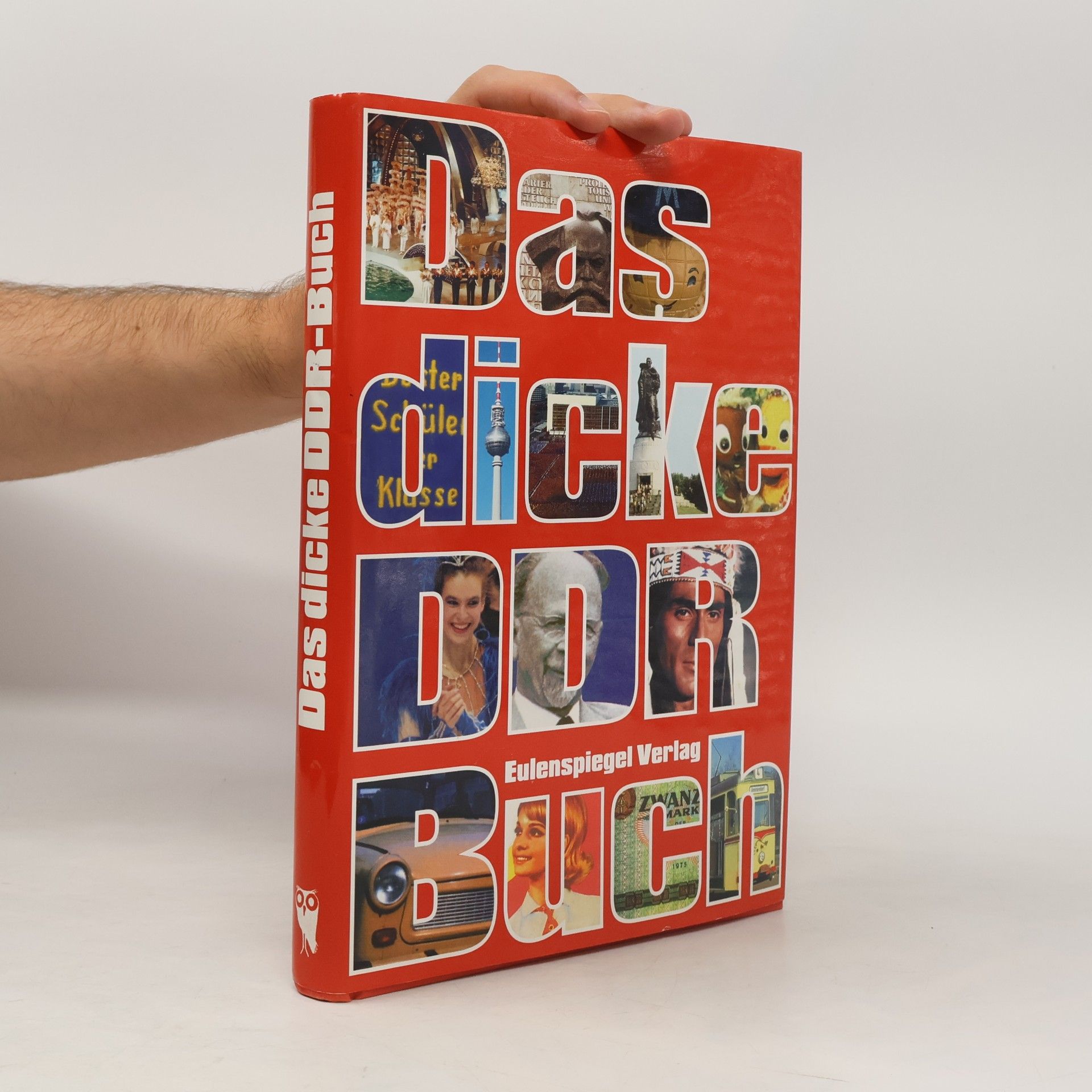 Collectif d'auteurs Das dicke DDR-Buch