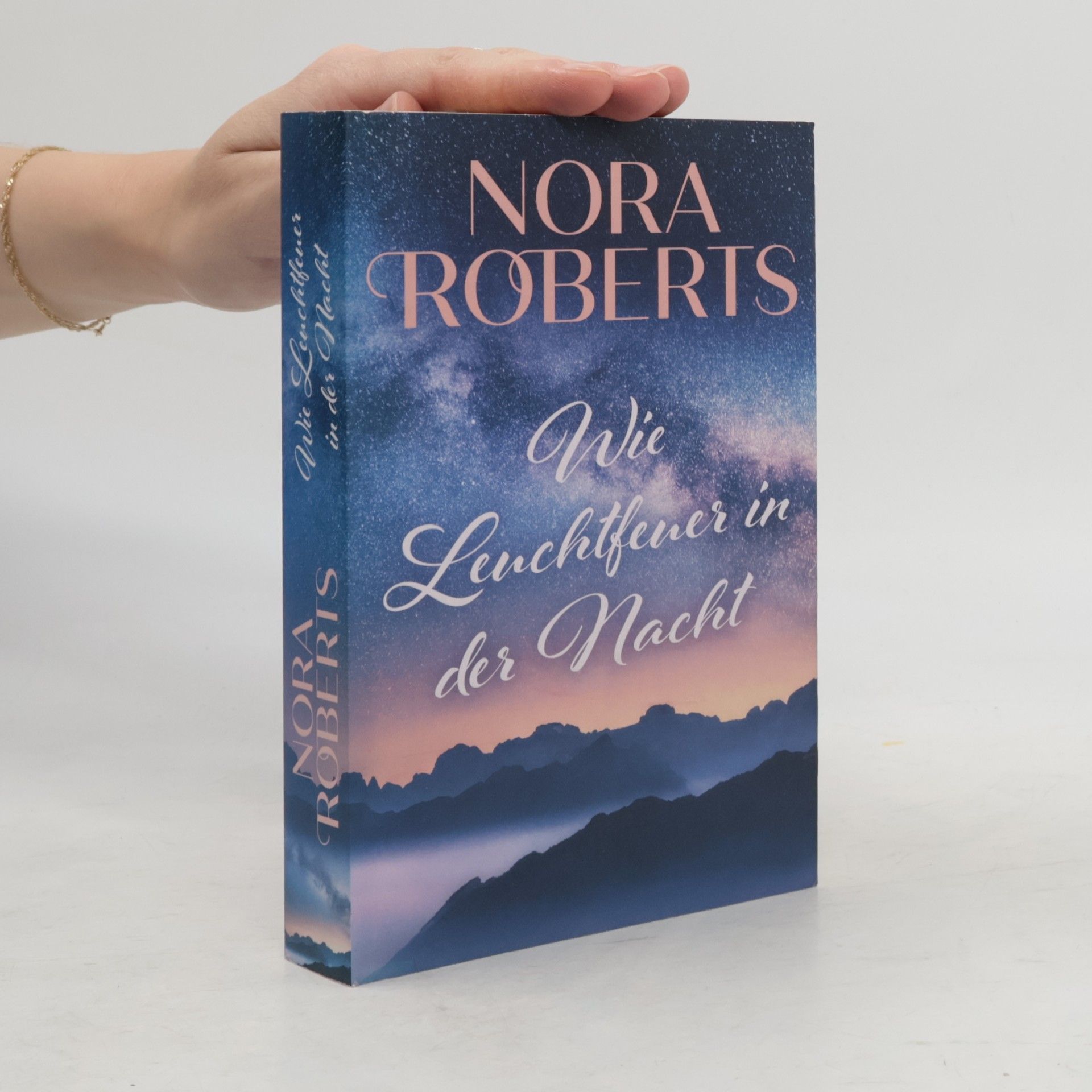 Nora Roberts Wie Leuchtfeuer in der Nacht