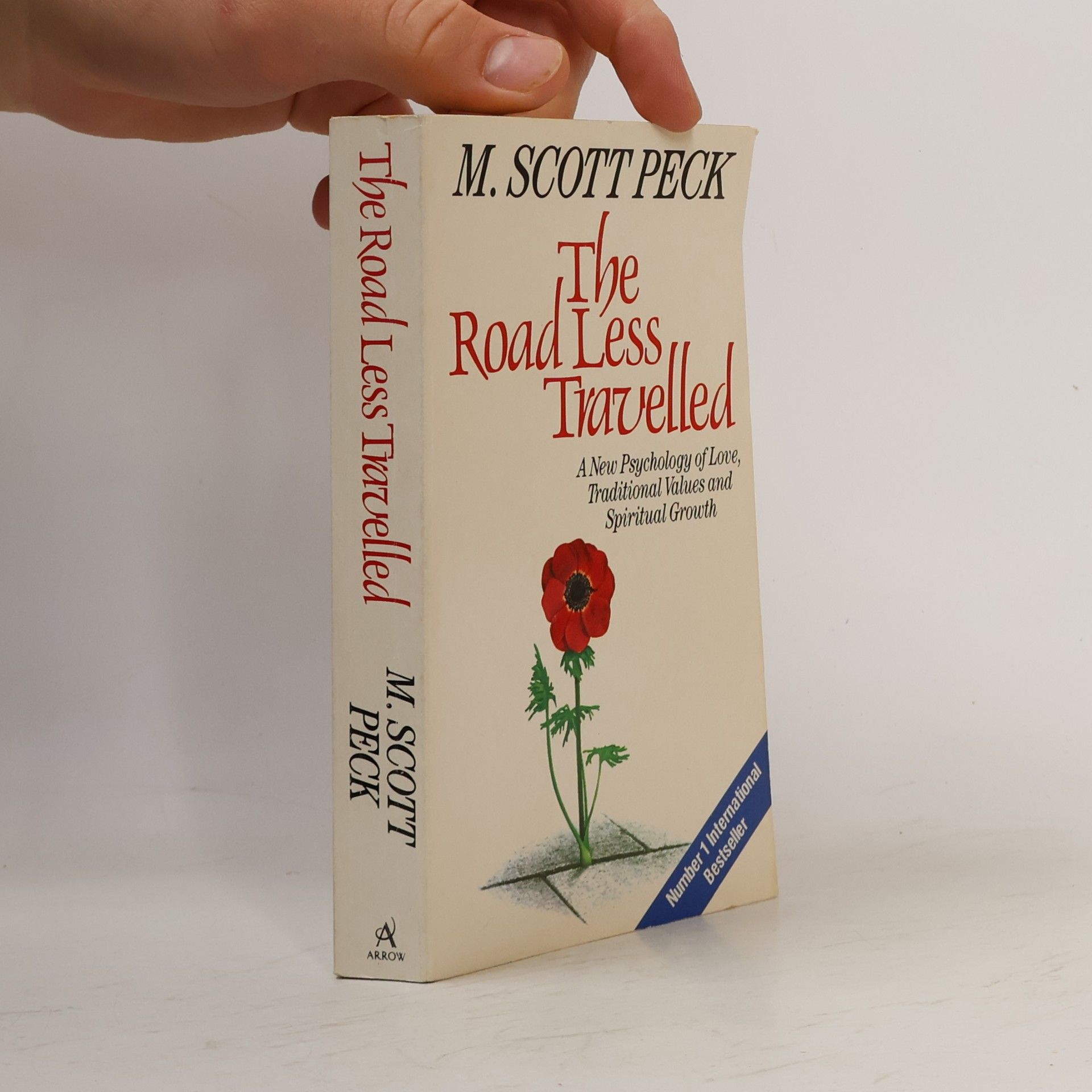 M. Scott Morgan Scott Peck The Road Less Traveled: A New Psychology of Love, Traditional Values and Spiritual Growth